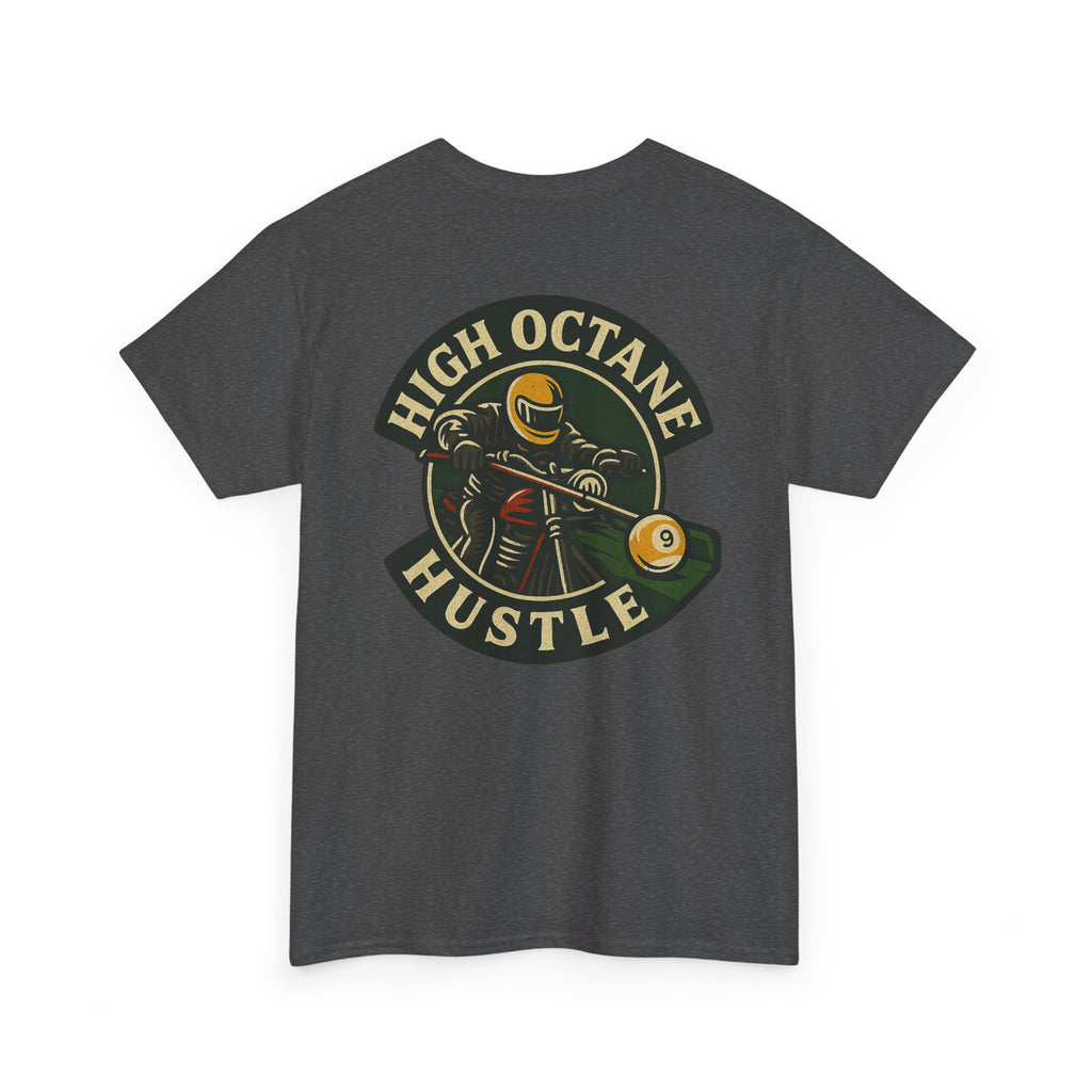 High Octane Hustle Tee