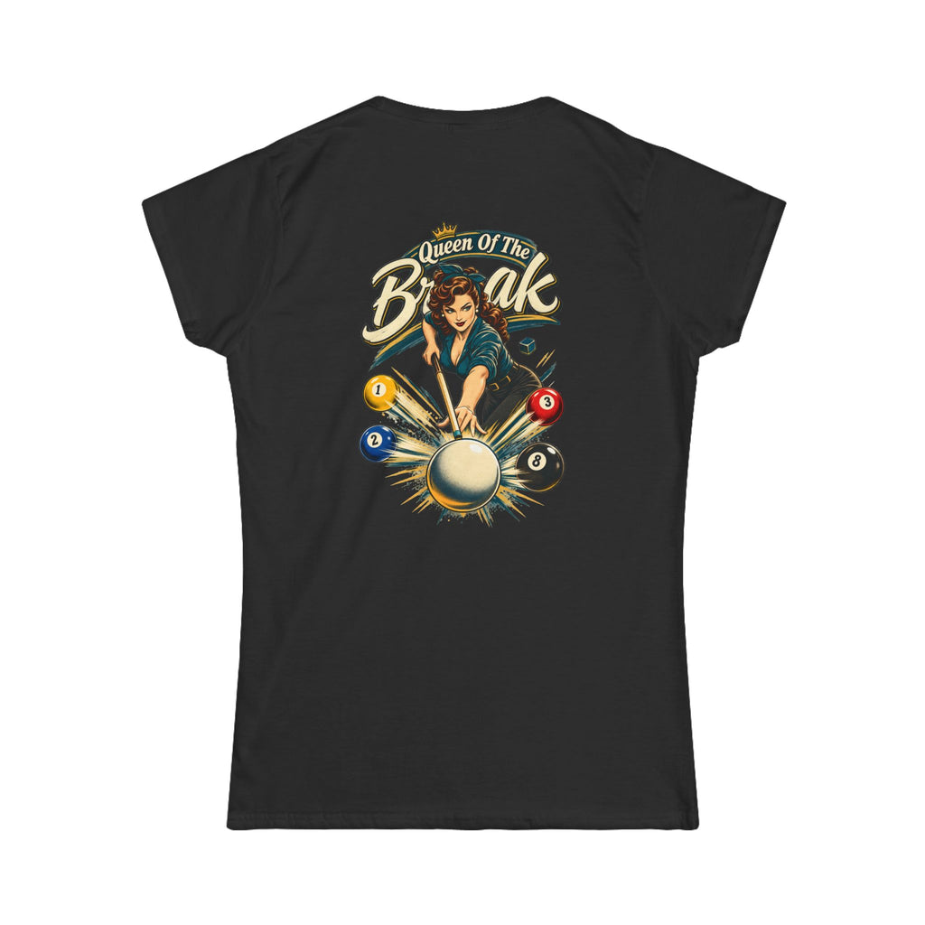 Queen of the Break Women’s Billiards T-Shirt – Front & Back Pool Tee