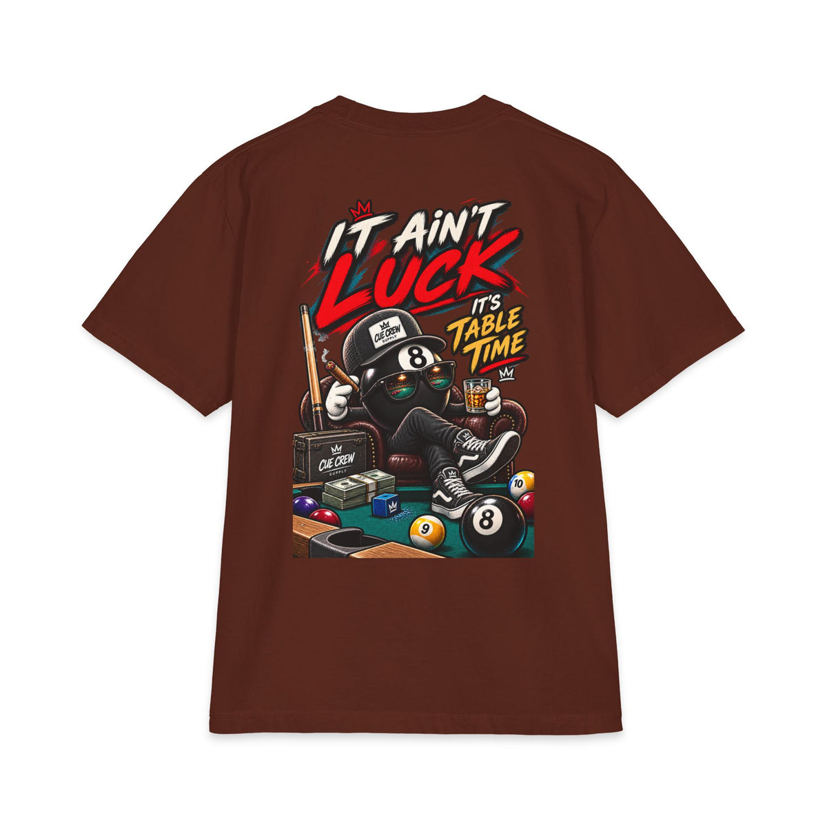 It Ain’t Luck, It’s Table Time – Cue Crew After Dark Billiards T-Shirt