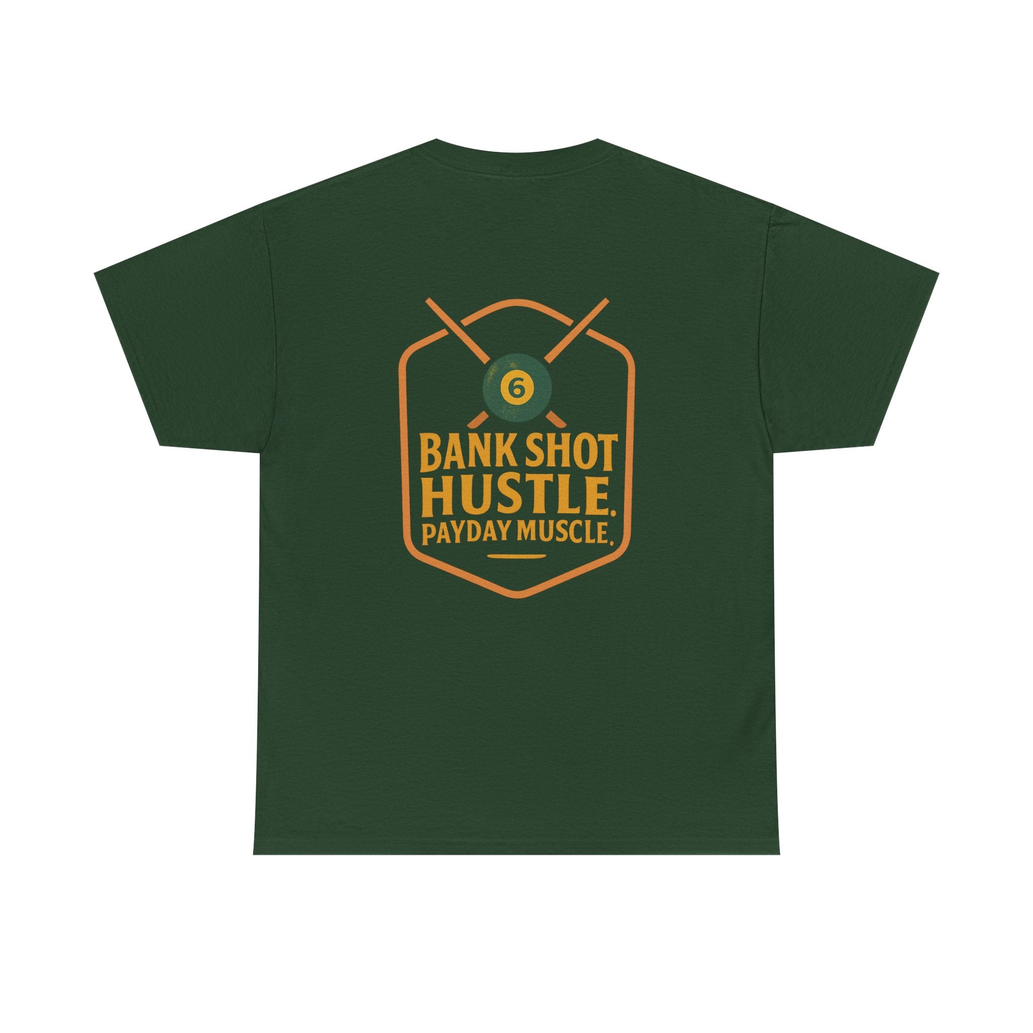 Bank Shot Hustle, Payday Muscle Tee – Where Style Meets Strategy