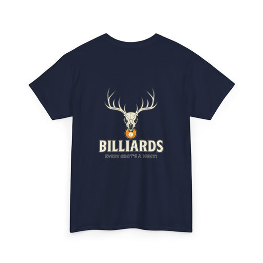 Every Shot’s a Hunt Billiards Gildan Tee