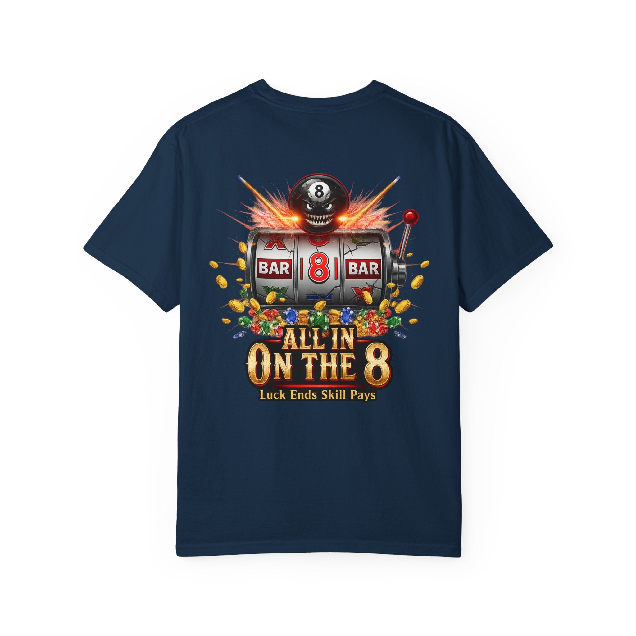 All In On The 8 Poker & Casino Billiards Mix Comfort Colors Tee