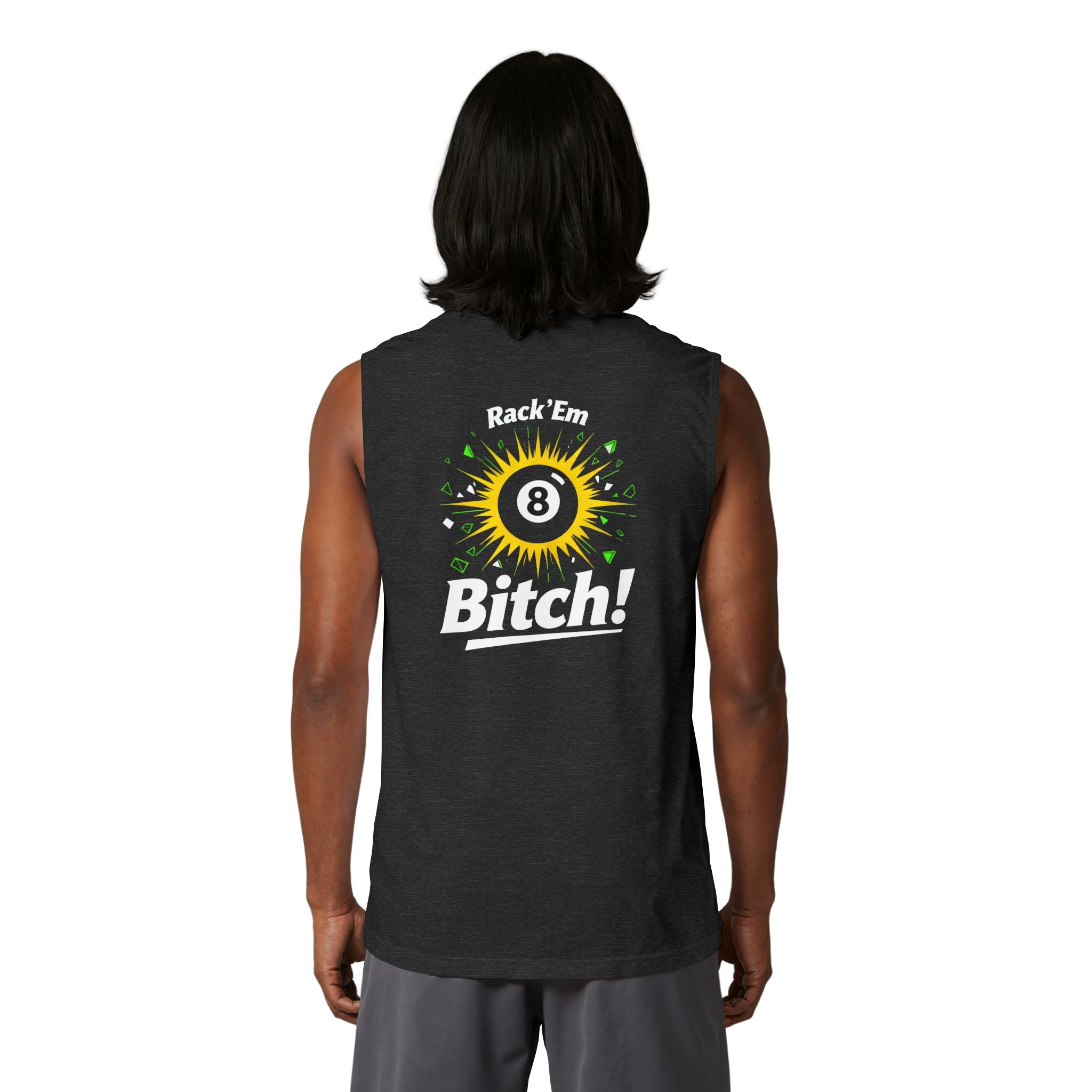 Rack ’Em, Bitch! Unisex Muscle Tank | Funny Pool Player Sleeveless Shirt | 8 Ball Billiards Gym Tank | Cue Crew Supply