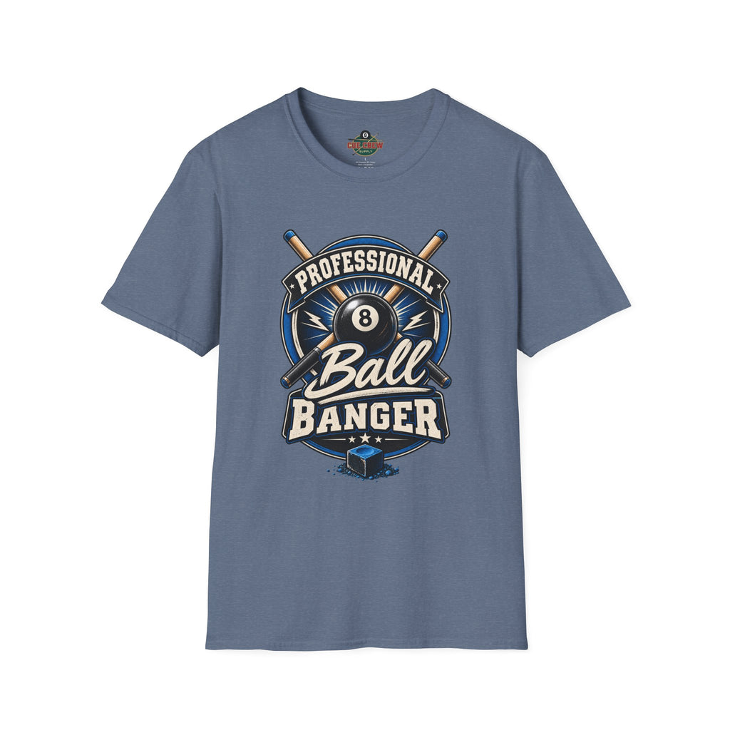 Professional Ball Banger – Funny Billiards T-Shirt – Pool Player Tee