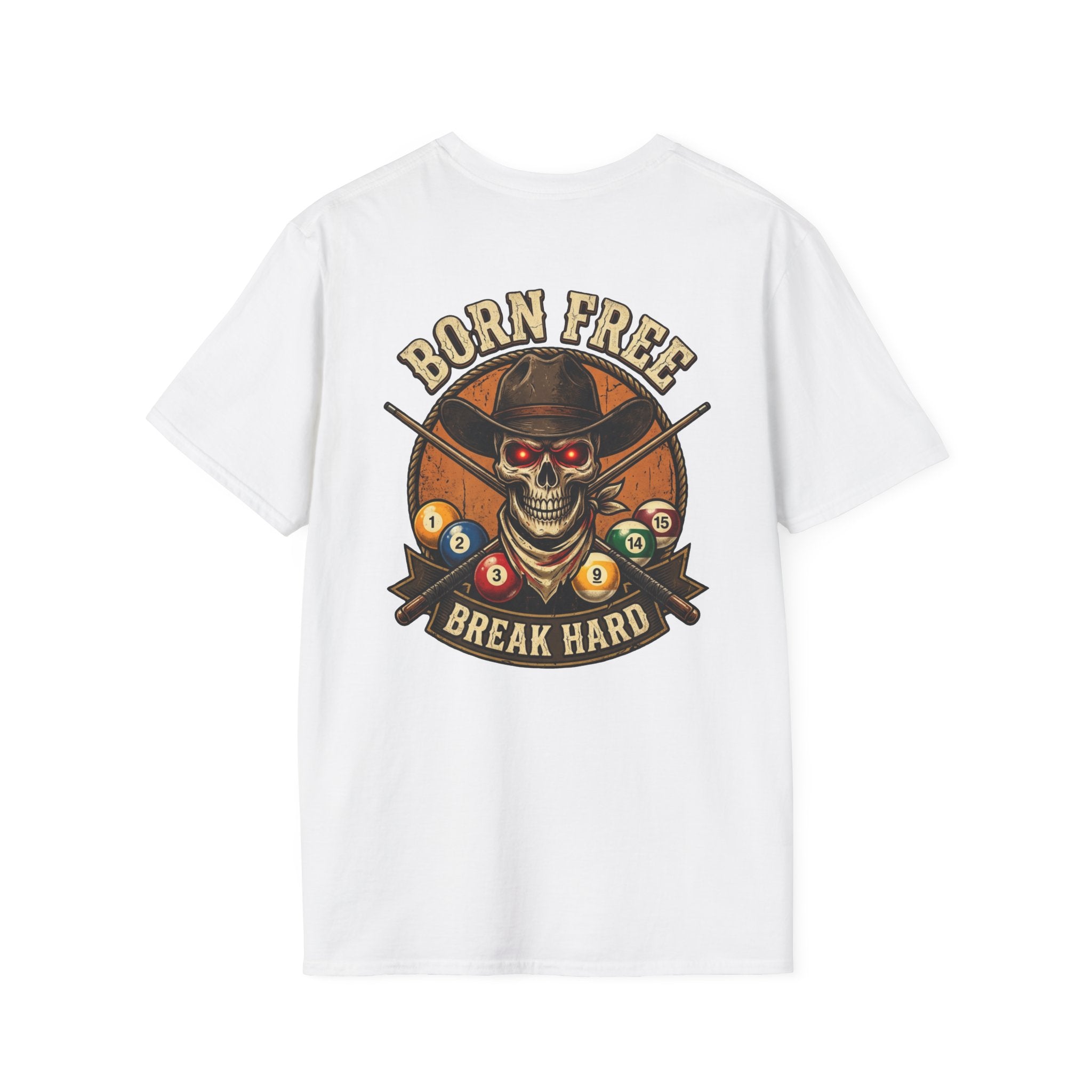 Born Free Break Hard Cowboy Skull Billiards T-Shirt | Western Pool Player Graphic Tee | Front & Back Print