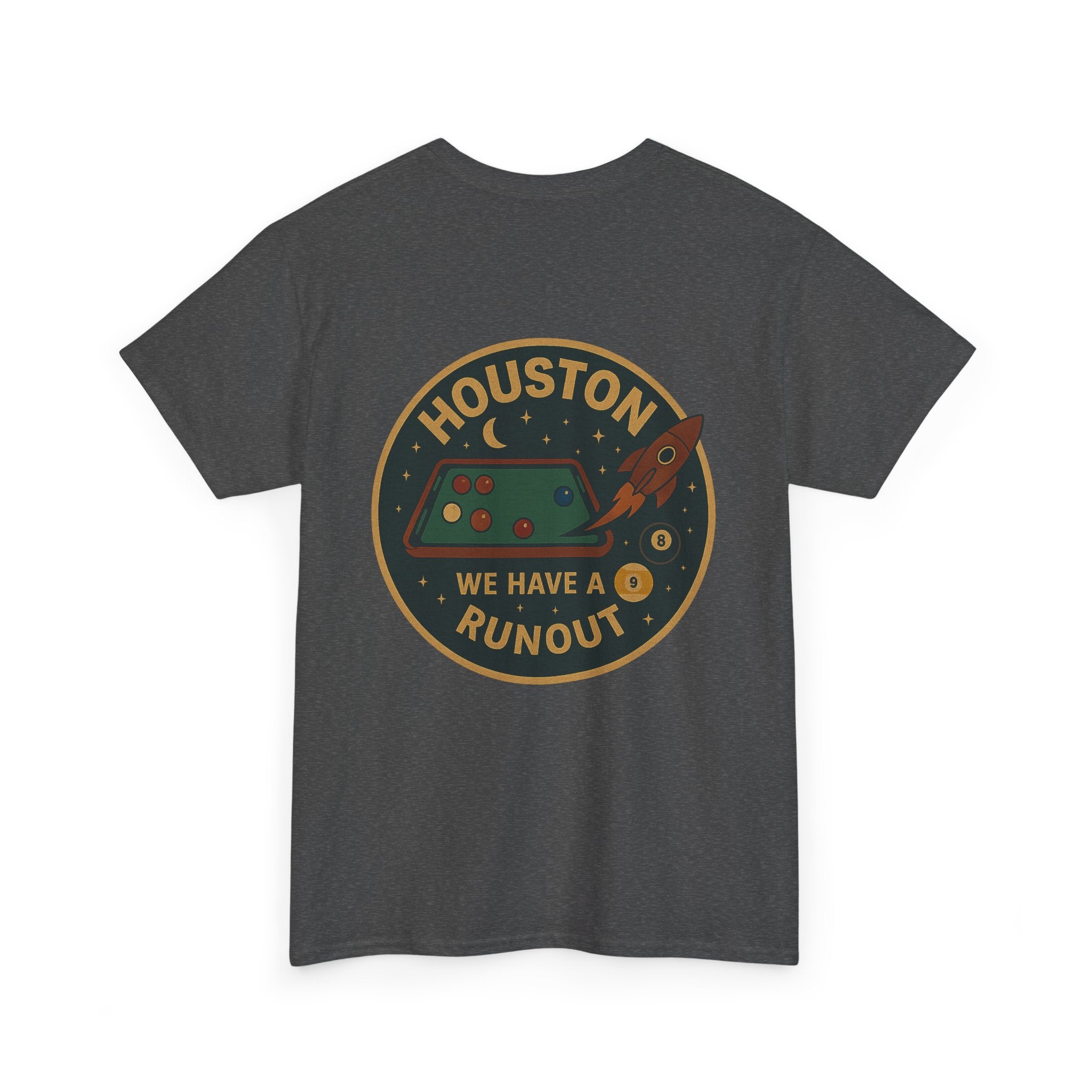 Houston We Have A Runout Tee