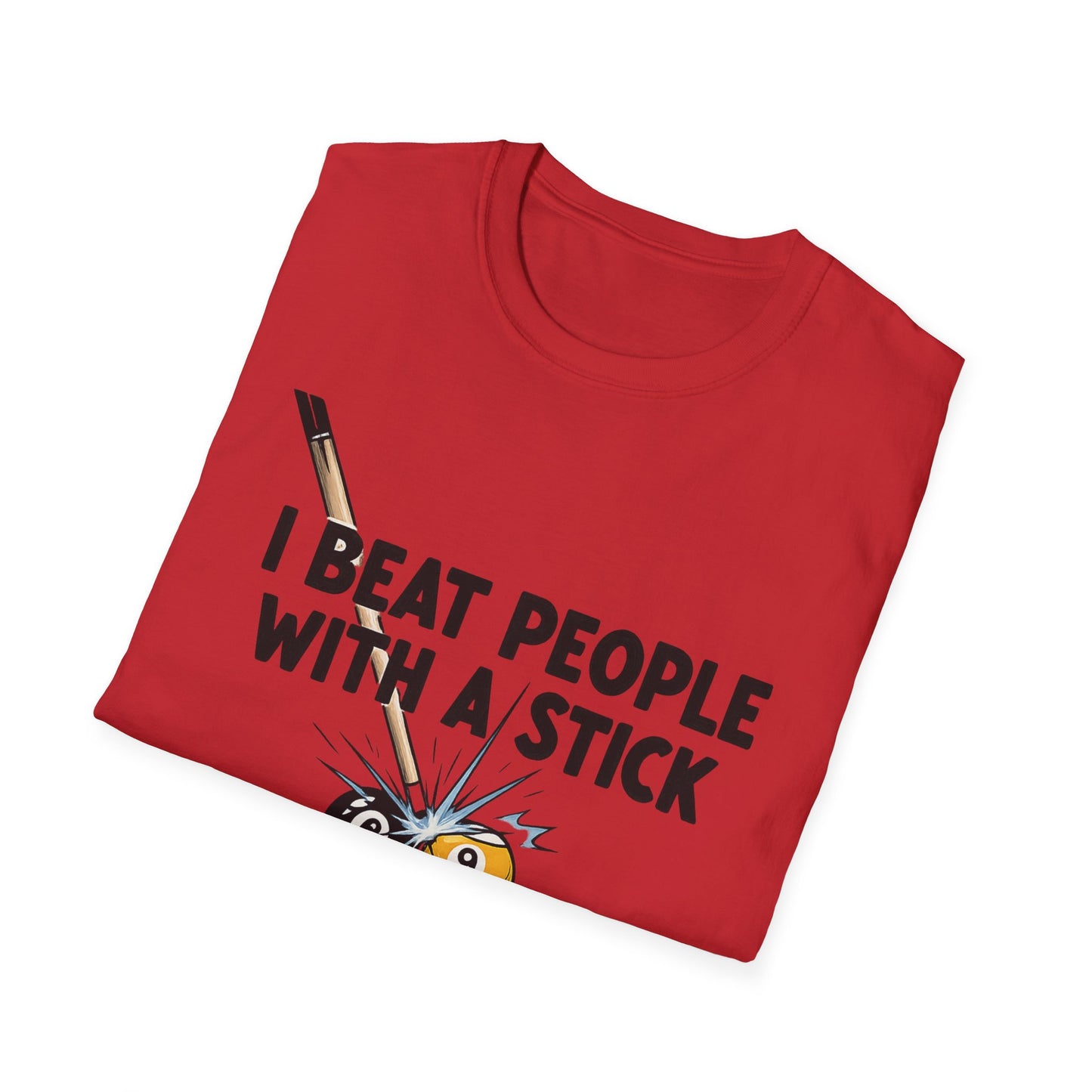 I Beat People With A Stick Funny Billiards Core Line Gildan Tee