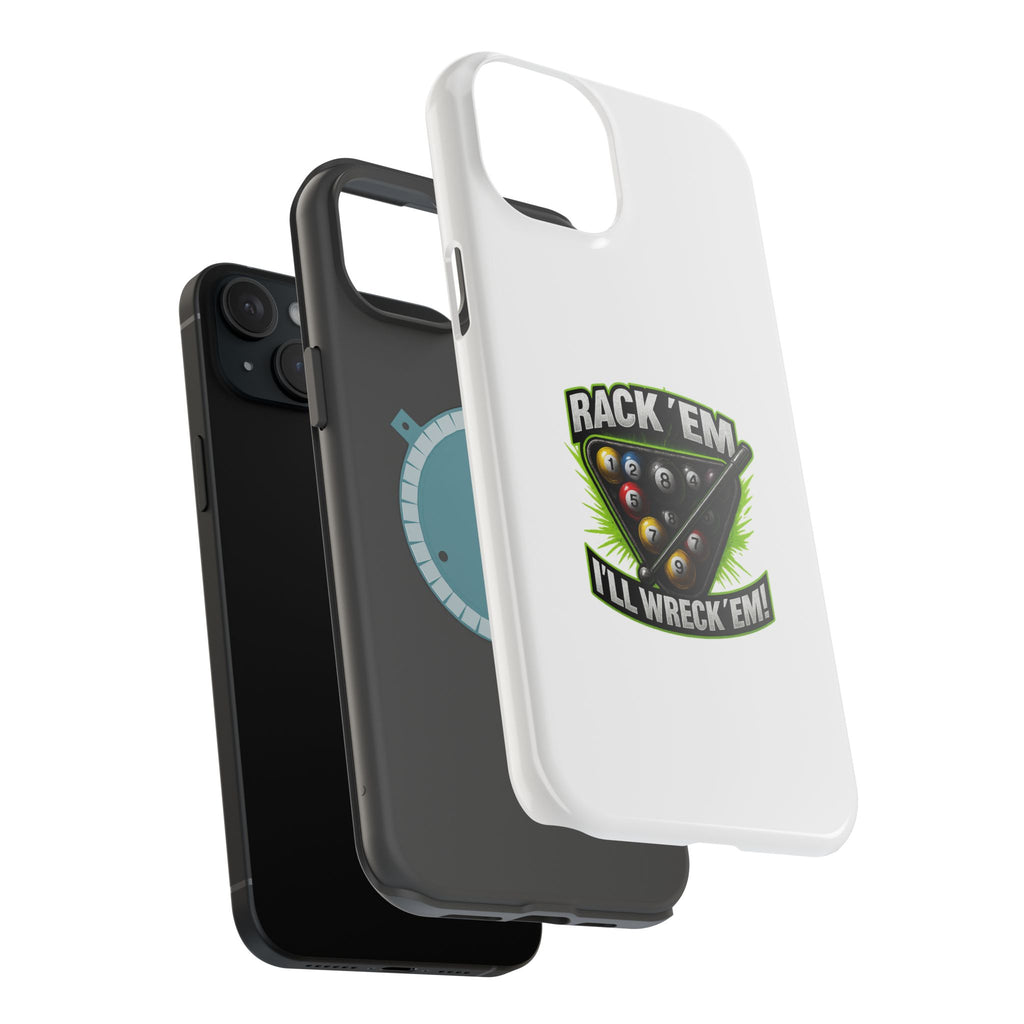 Magnetic Phone Case - Rack 'Em, I'll Wreck 'Em | Cool Custom Impact-Resistant Cases for Gamers & Pool Lovers, Perfect Gift for [...]