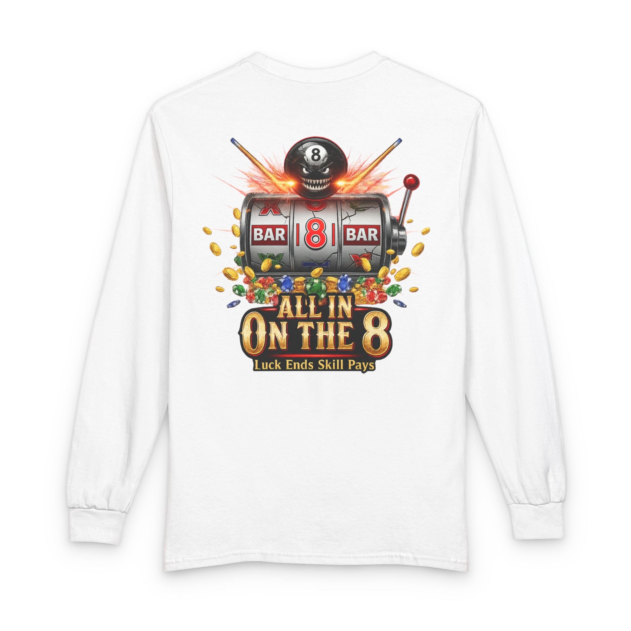 All In On The 8 Billiards Gildan Long Sleeve Tee
