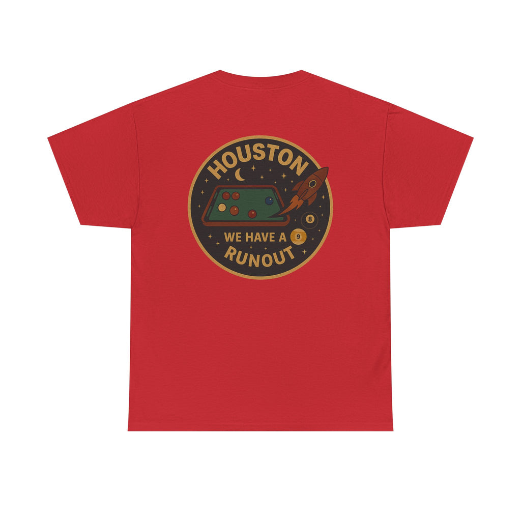 Houston We Have A Runout Gildan Tee
