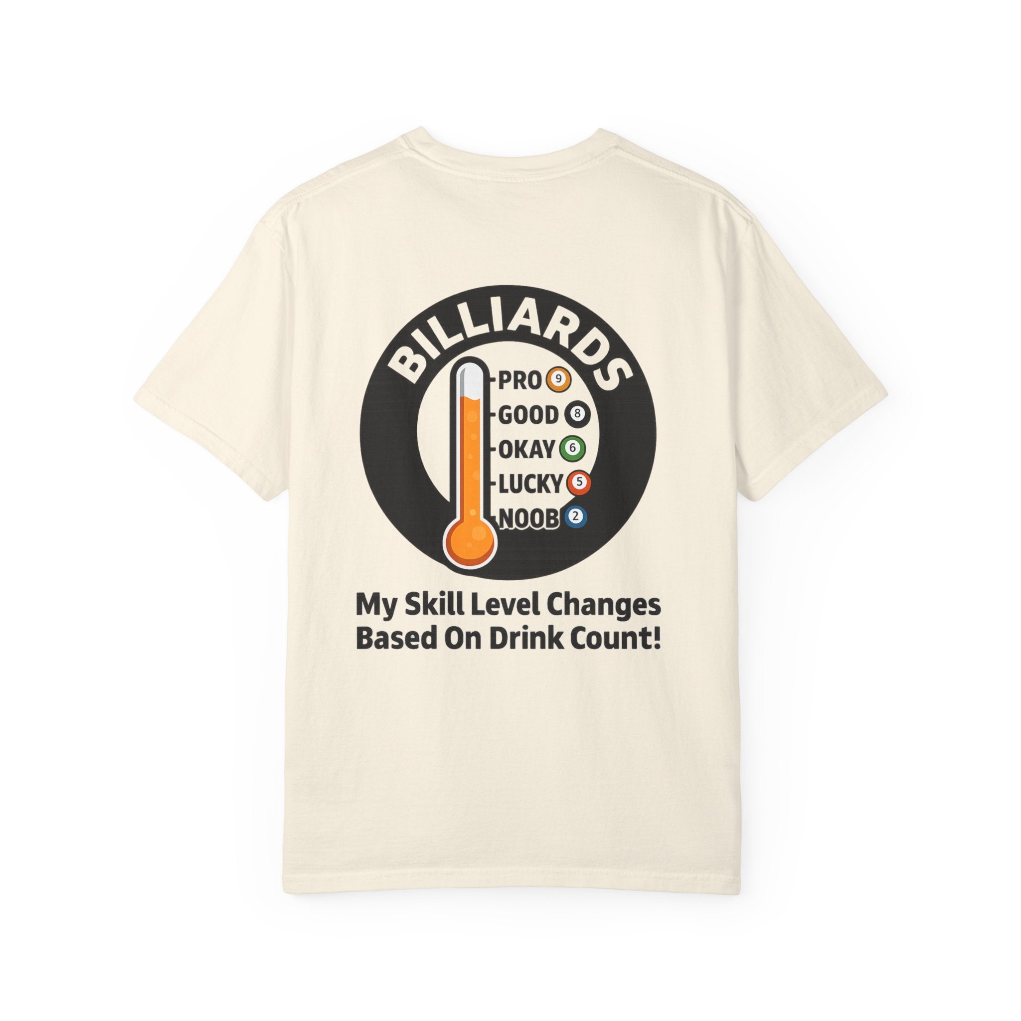 Drink Count Skill Meter Billiards Tee - Comfort Colors Brand