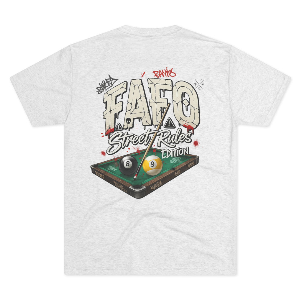F Around Find Out Street Rules Edition Billiards Tee