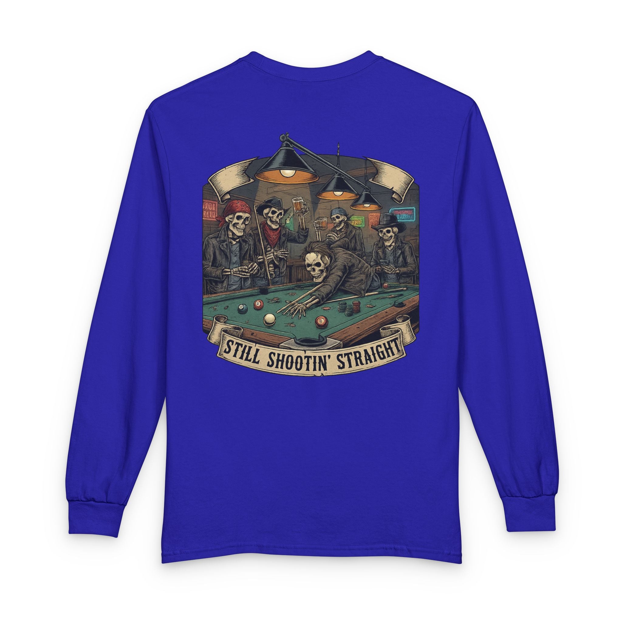 Still Shootin’ Straight Billiards Gildan Long Sleeve Tee