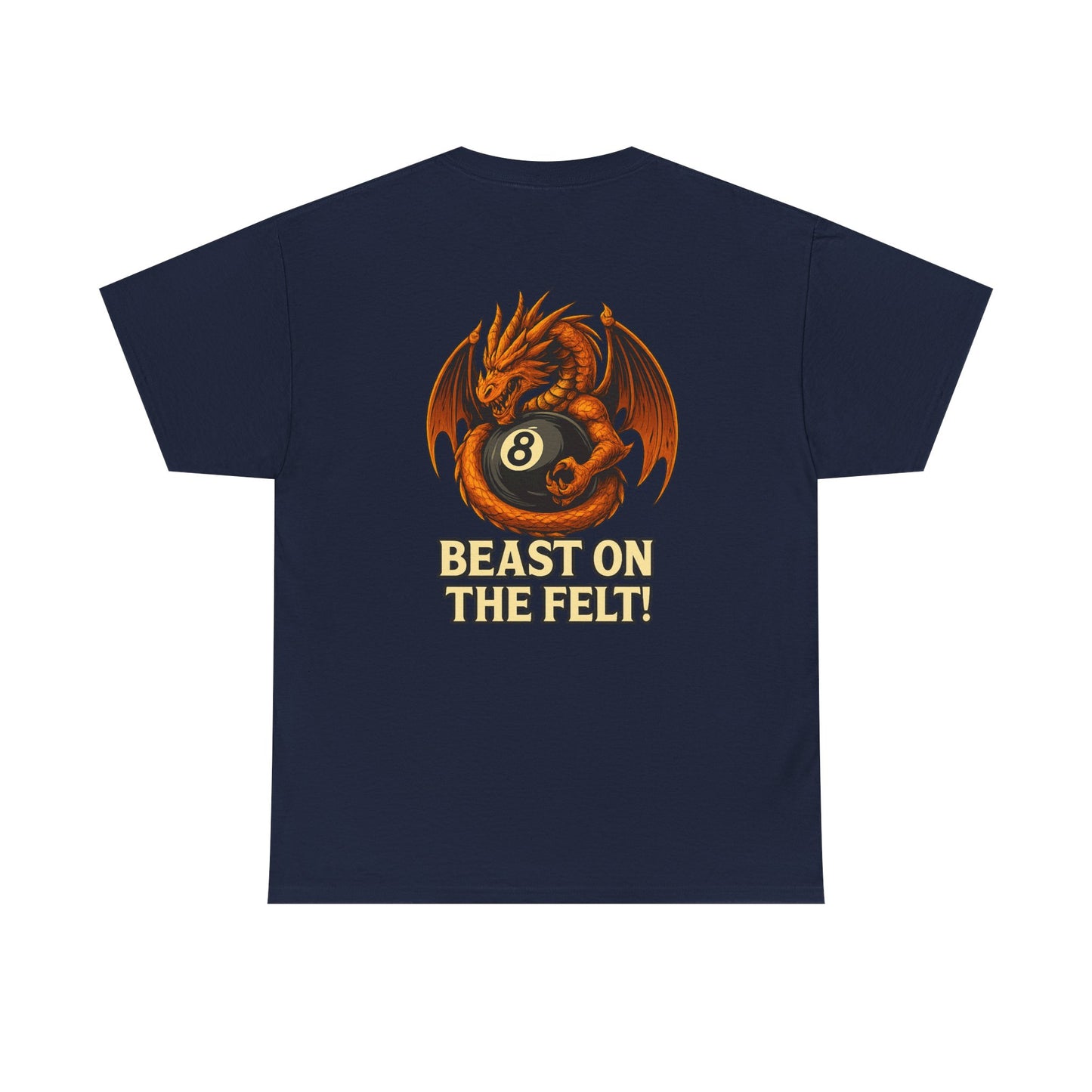 Beast On The Felt Dragon Billiards Gildan Tee