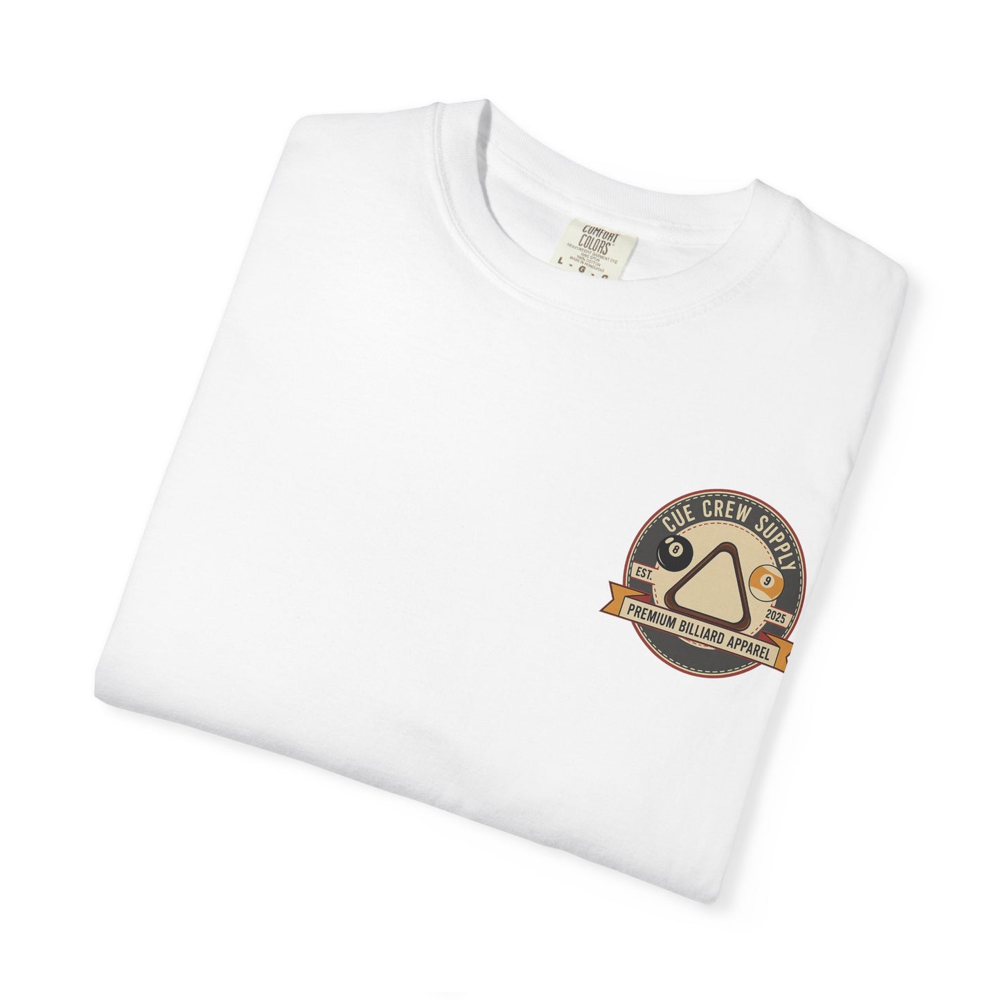 Run The Table, Fear Nothing Billiards Comfort Colors Tee