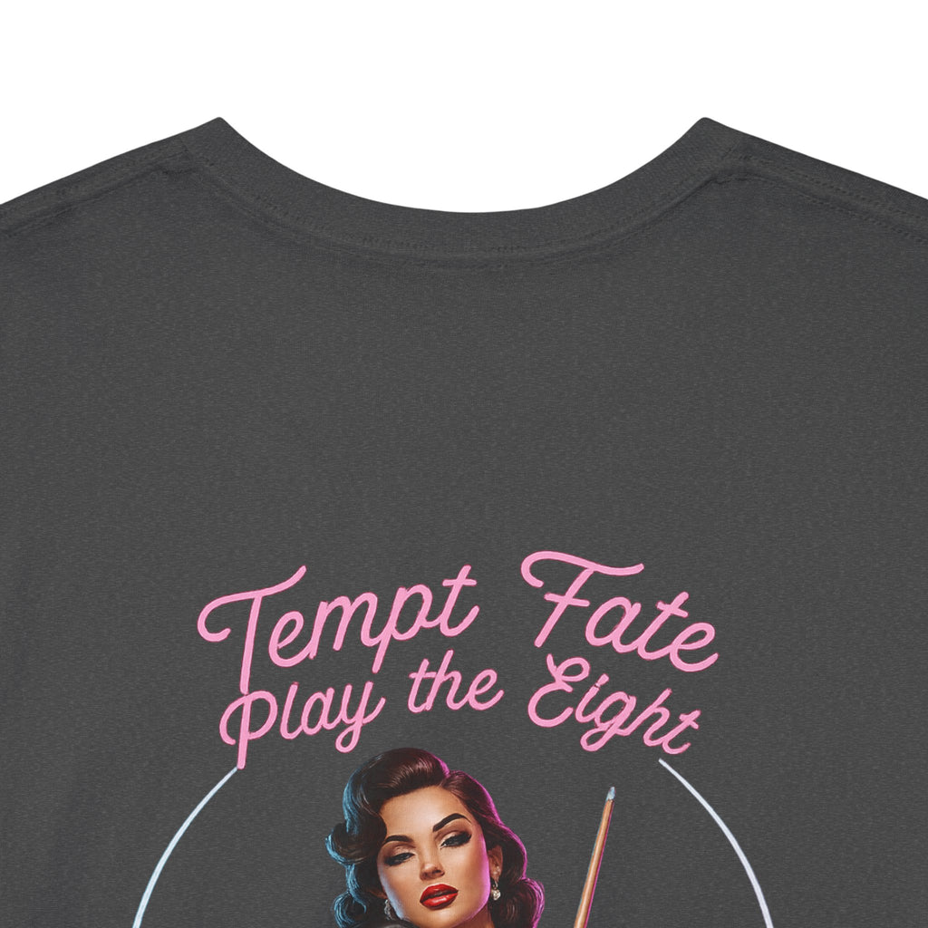 Tempt Fate Play The Eight Gildan Billiards Gildan Tee