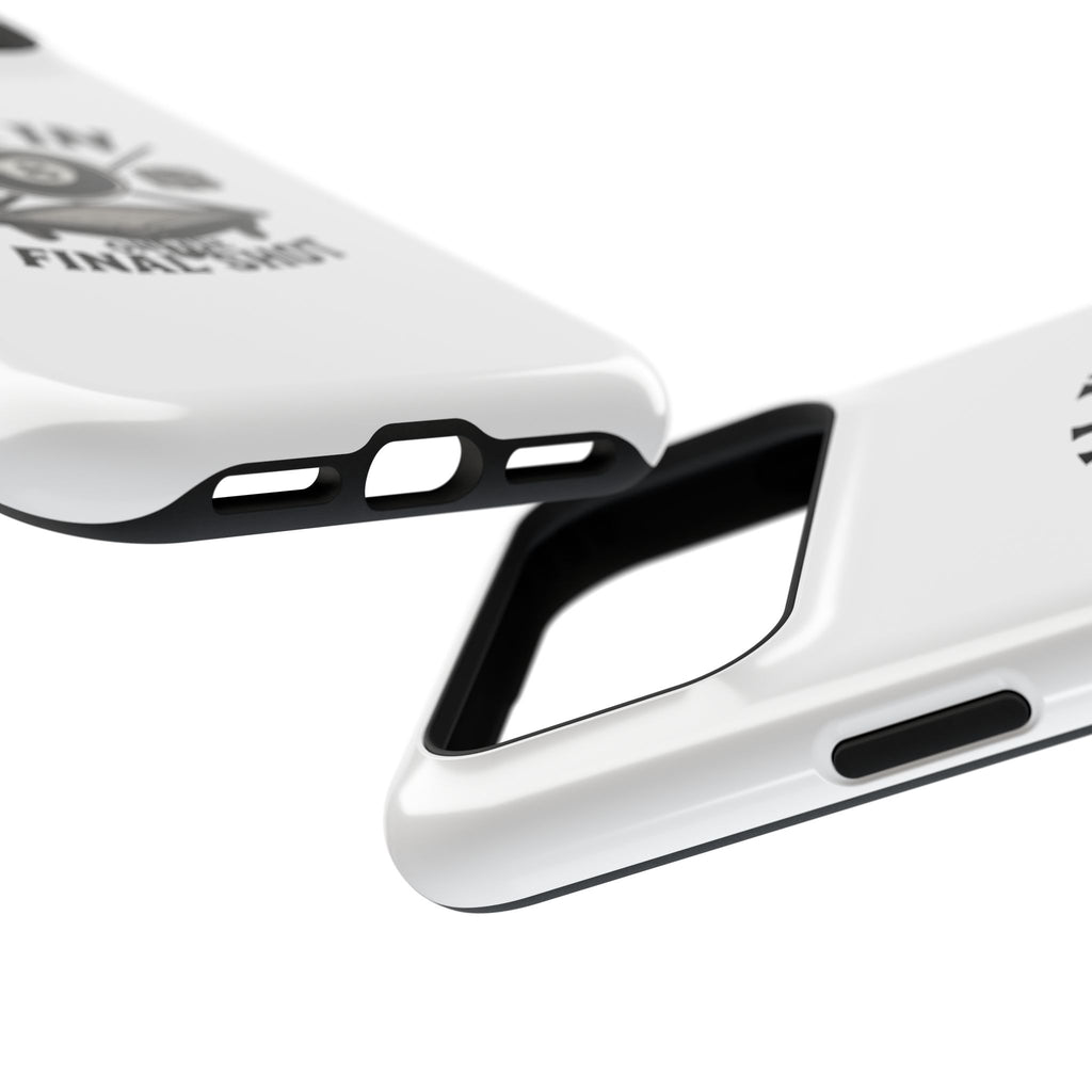 All In On The Final Shot - Impact Resistant Case