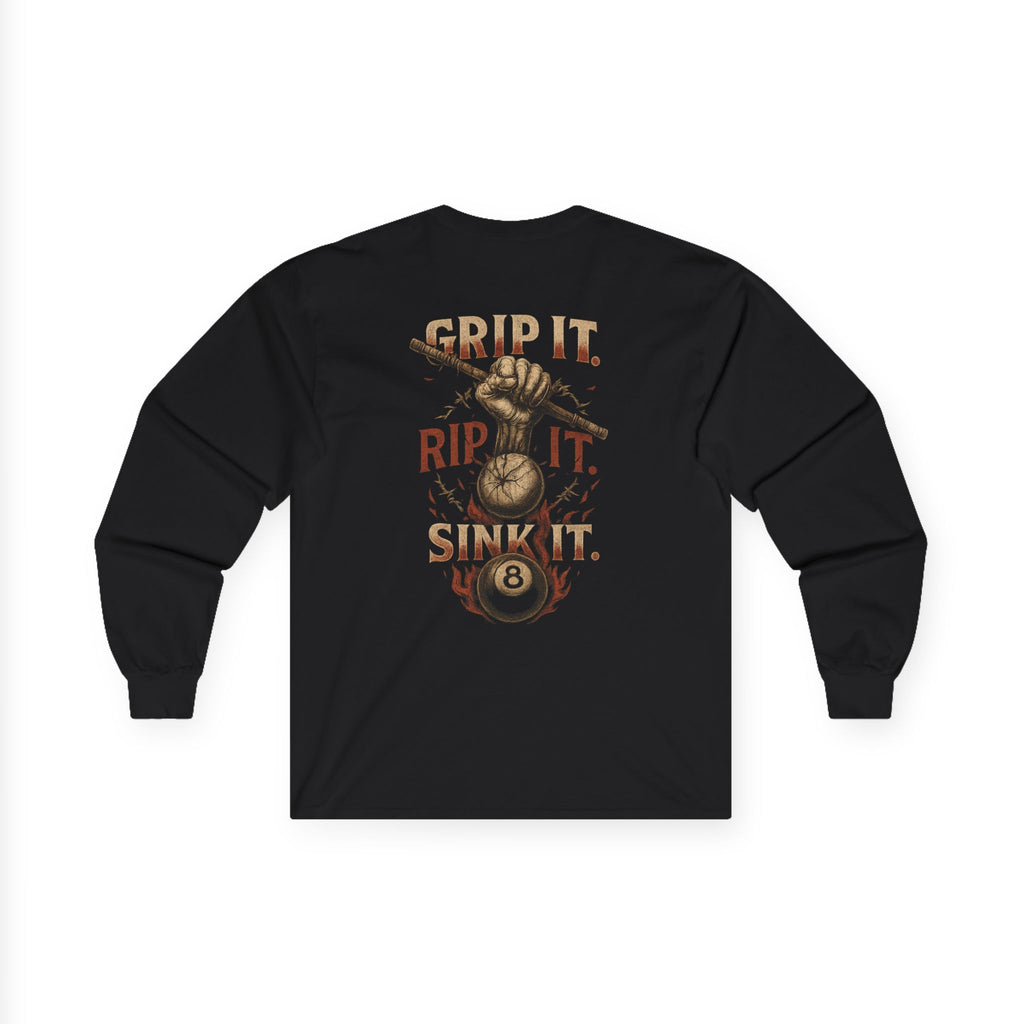 Grip It, Rip It, Sink It Long Sleeve Tee