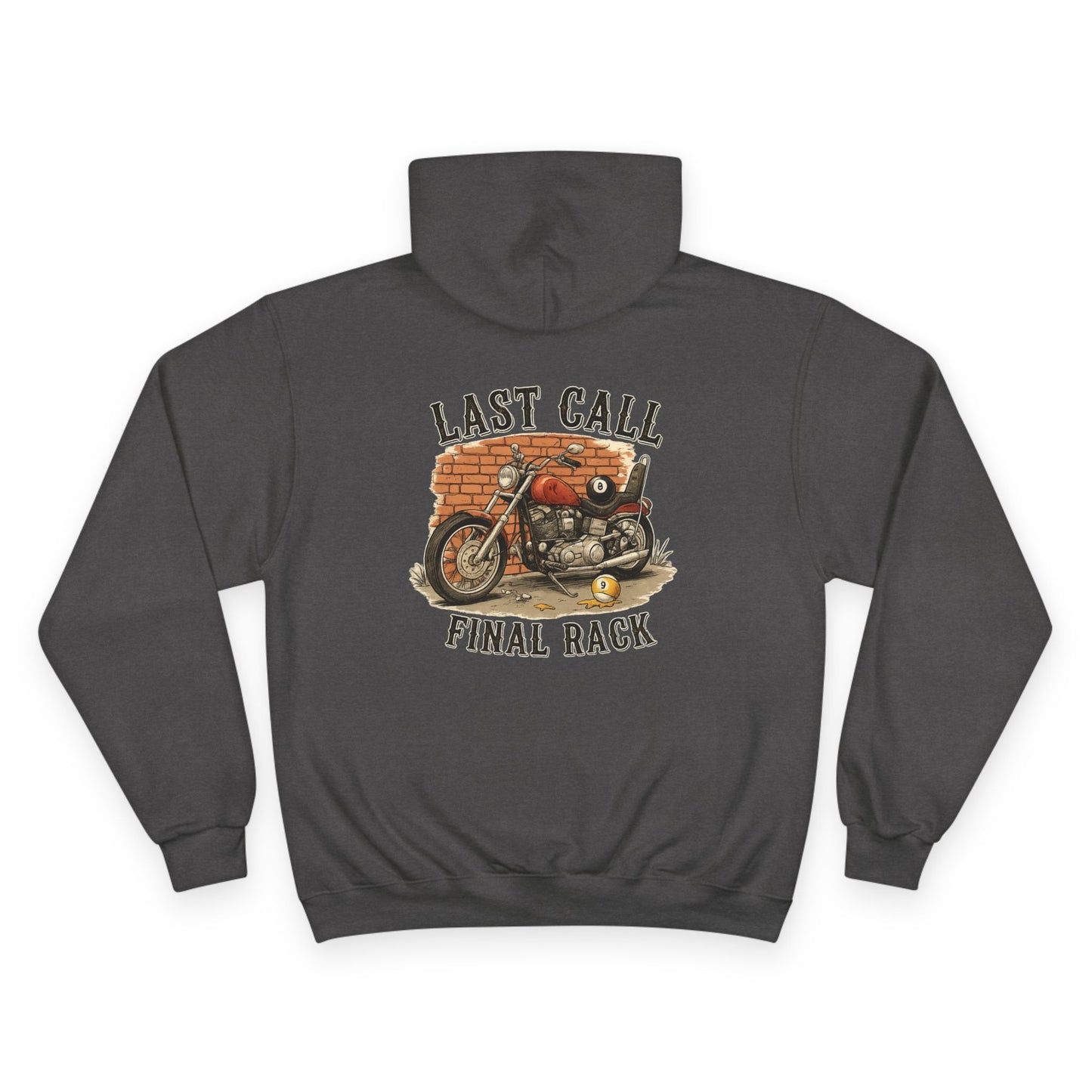 Last Call Final Rack Billiards Champion Hoodie