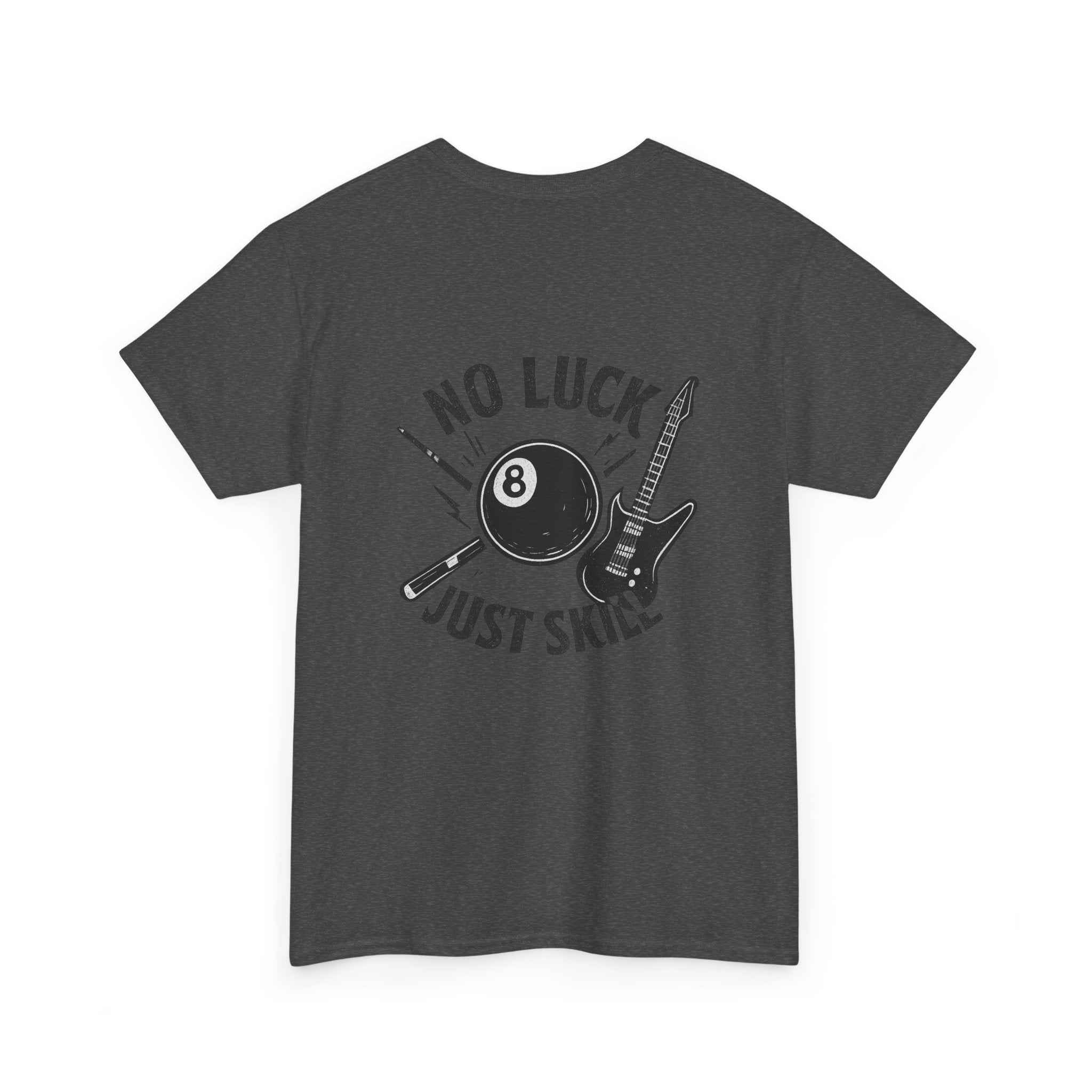 No Luck Just Skill Billiards Tee