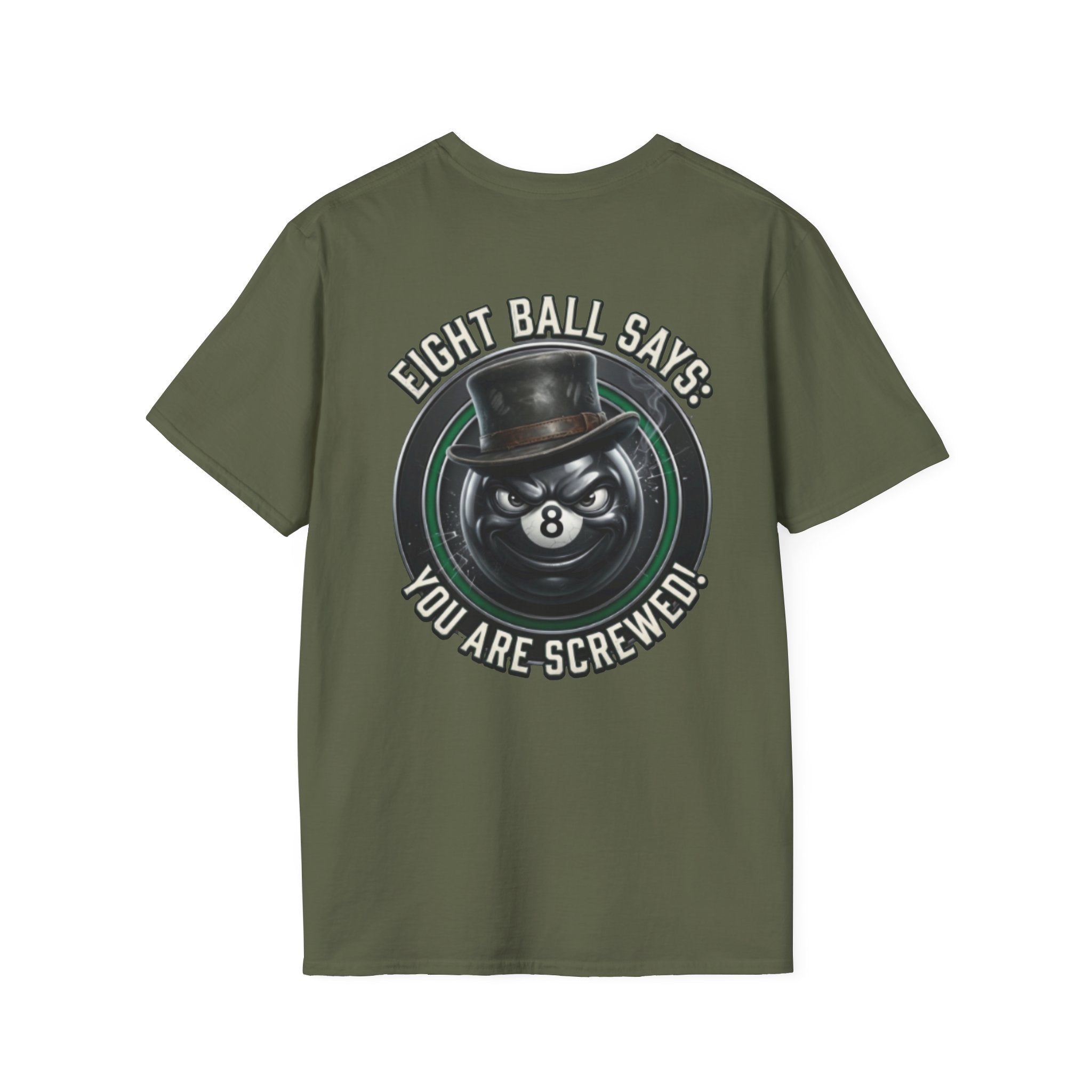 Eight Ball Says: You Are Screwed! Funny Billiards T-Shirt | Vintage 8 Ball Pool Player Graphic Tee | Front & Back Print