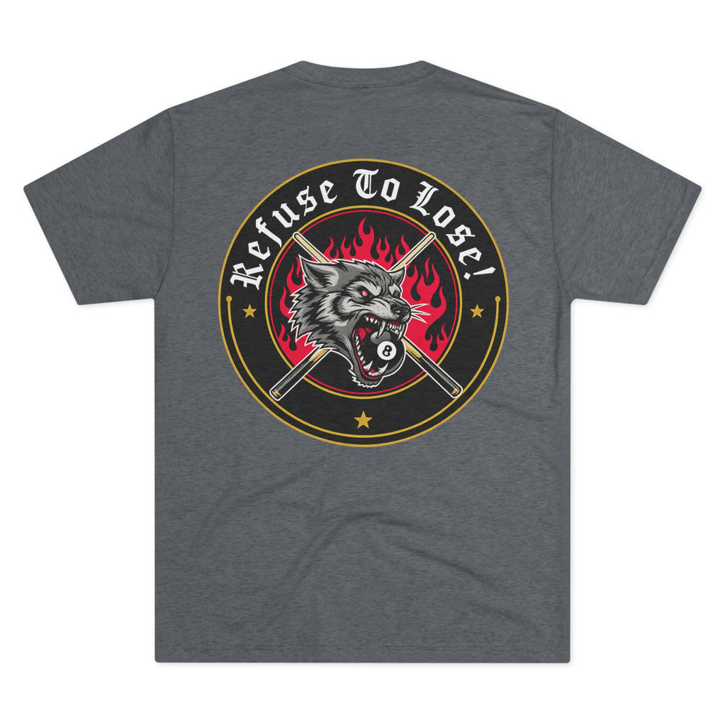 Refuse To Lose Billiards Next Level Tee