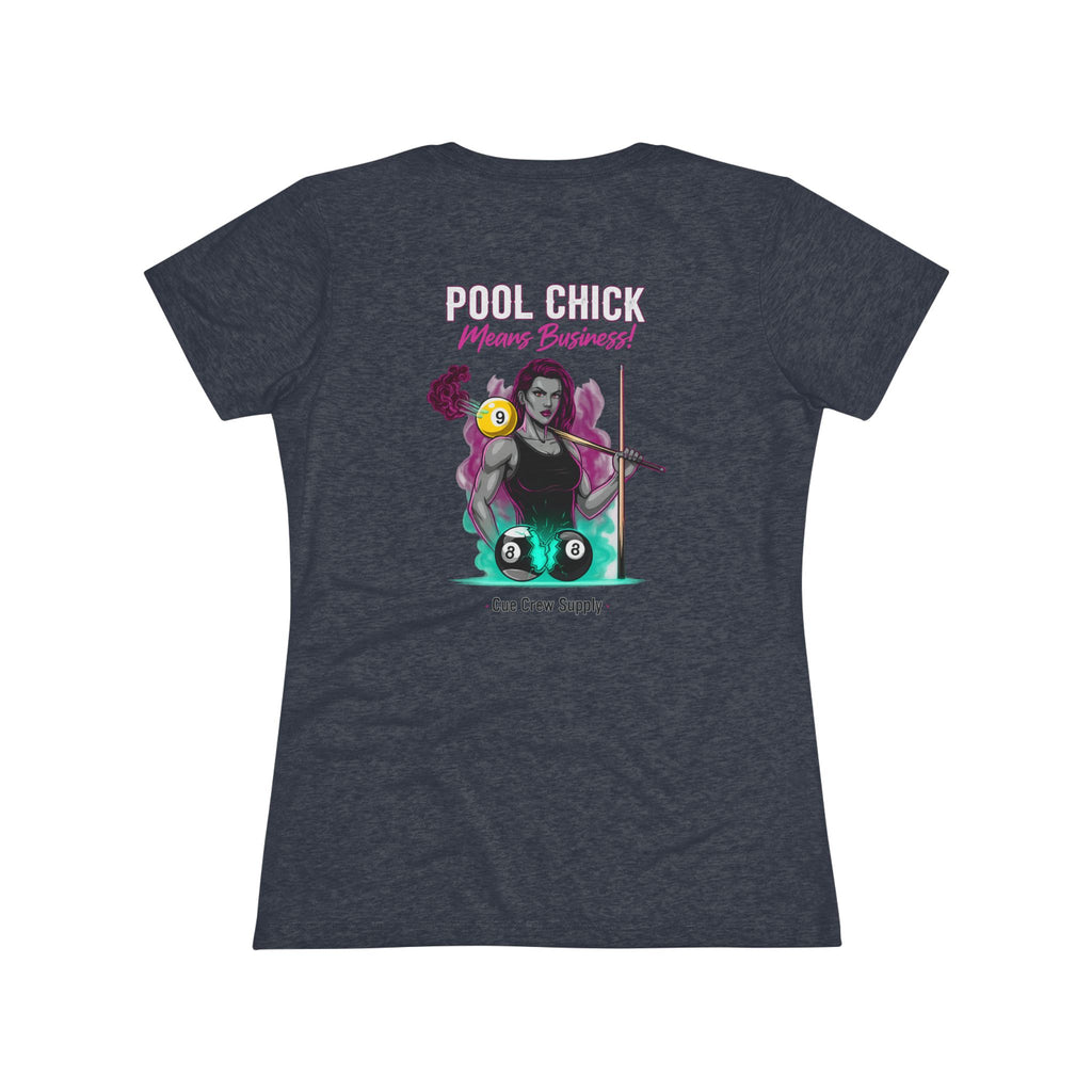 Pool Chick Means Business Ladies Billiards Next Level Tri-Blend Tee