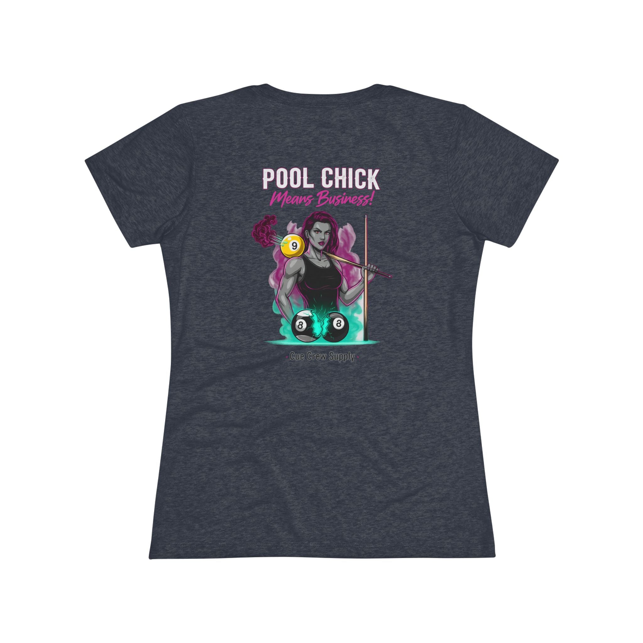 Pool Chick Means Business Ladies Billiards Next Level Tri-Blend Tee