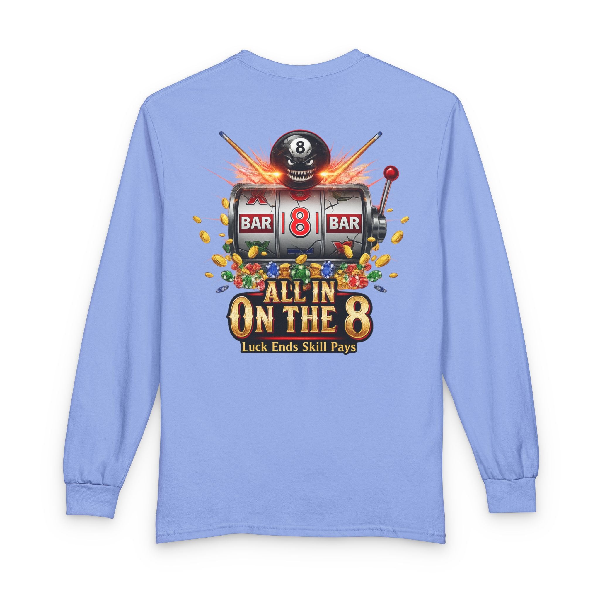 All In On The 8 Billiards Gildan Long Sleeve Tee
