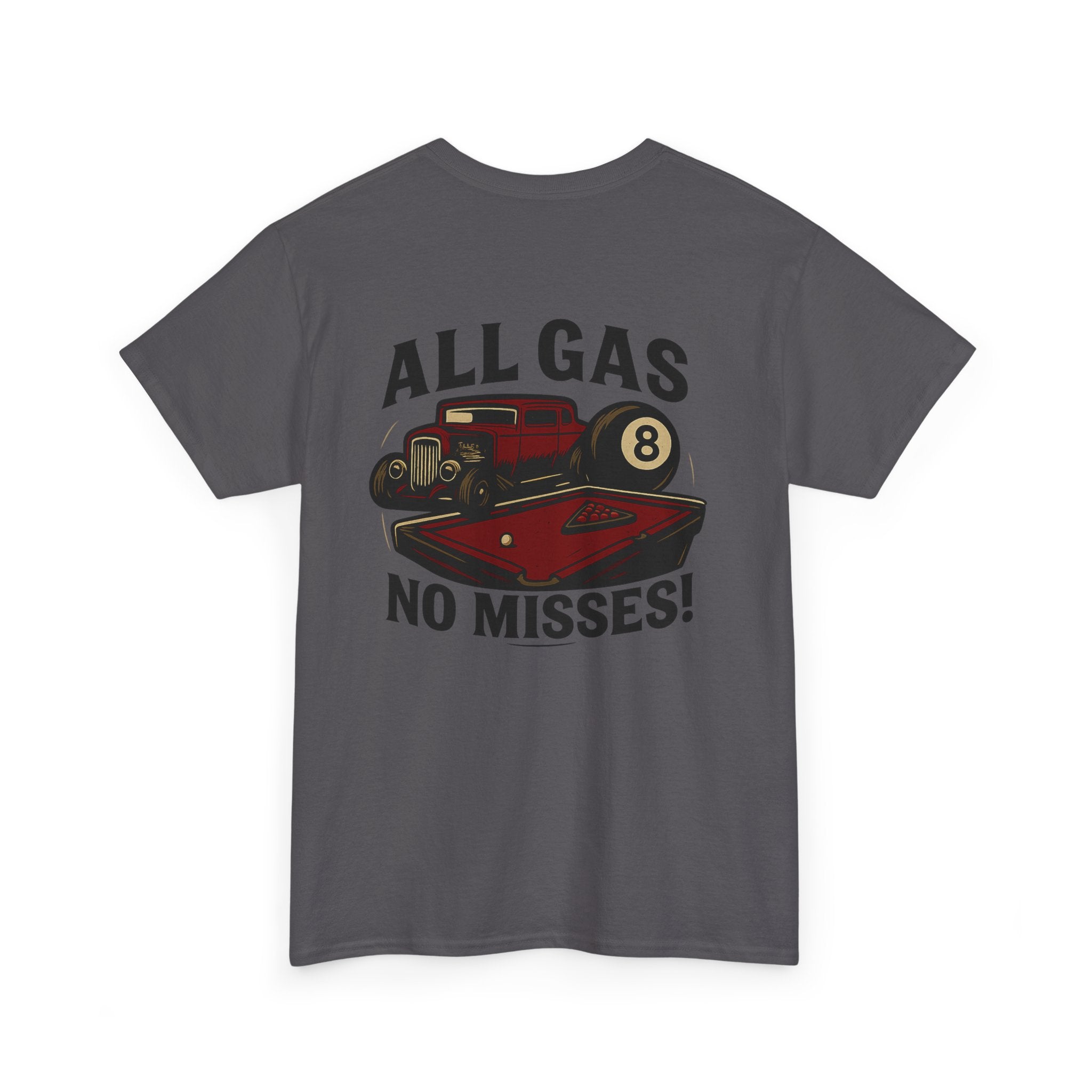 All Gas No Misses Gildan Tee