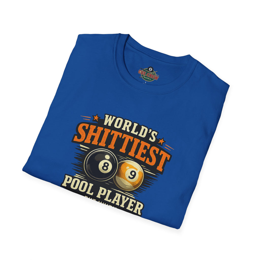 World’s Shittiest Pool Player Funny Billiards T-Shirt