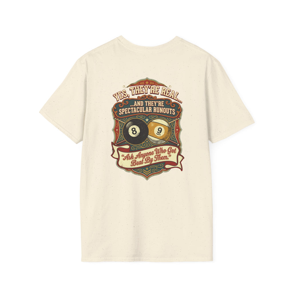 Yes, They're Real… Spectacular Runouts Billiards T-Shirt | Funny Pool Player Graphic Tee | Front & Back Print