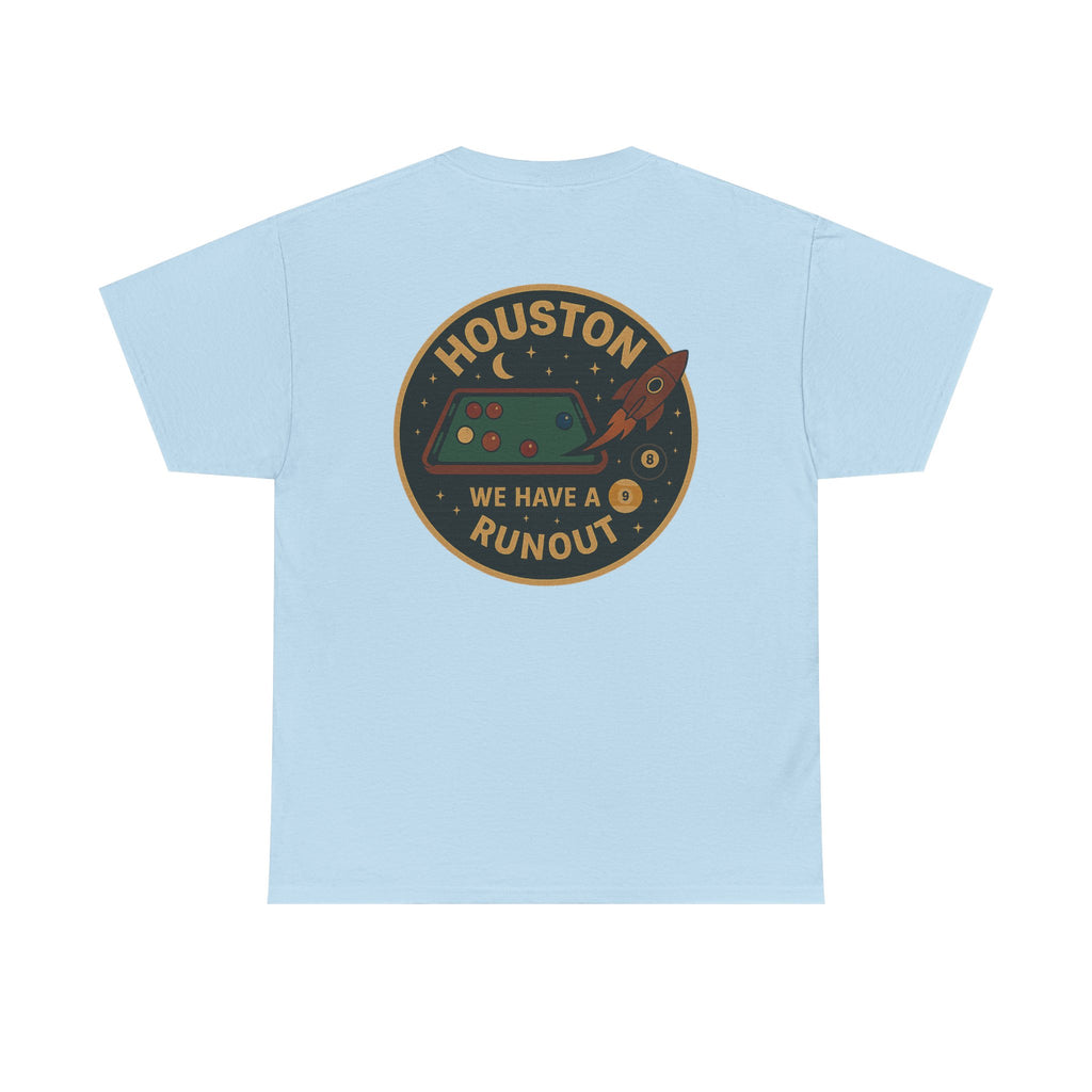 Houston We Have A Runout Gildan Tee