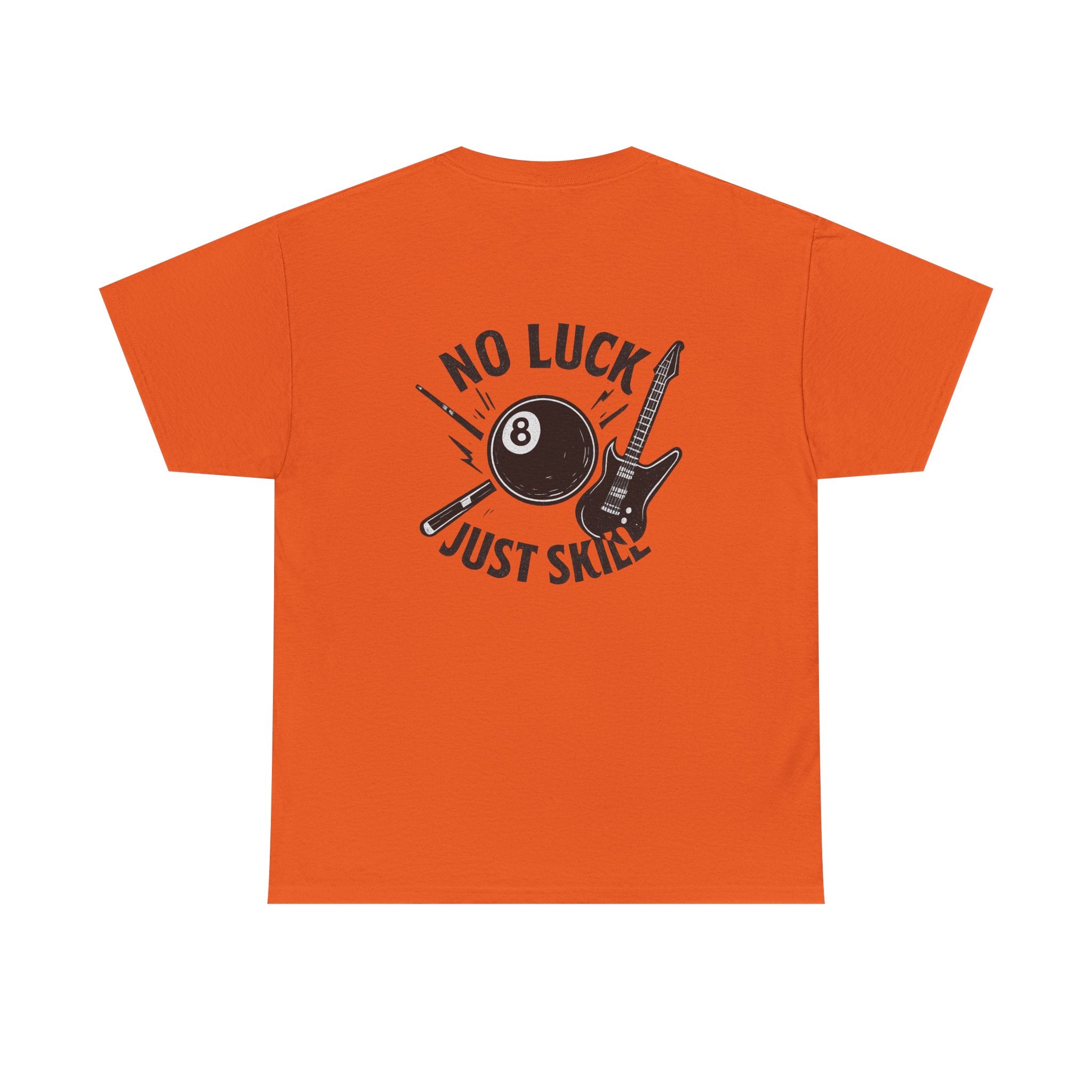 No Luck Just Skill Billiards Tee
