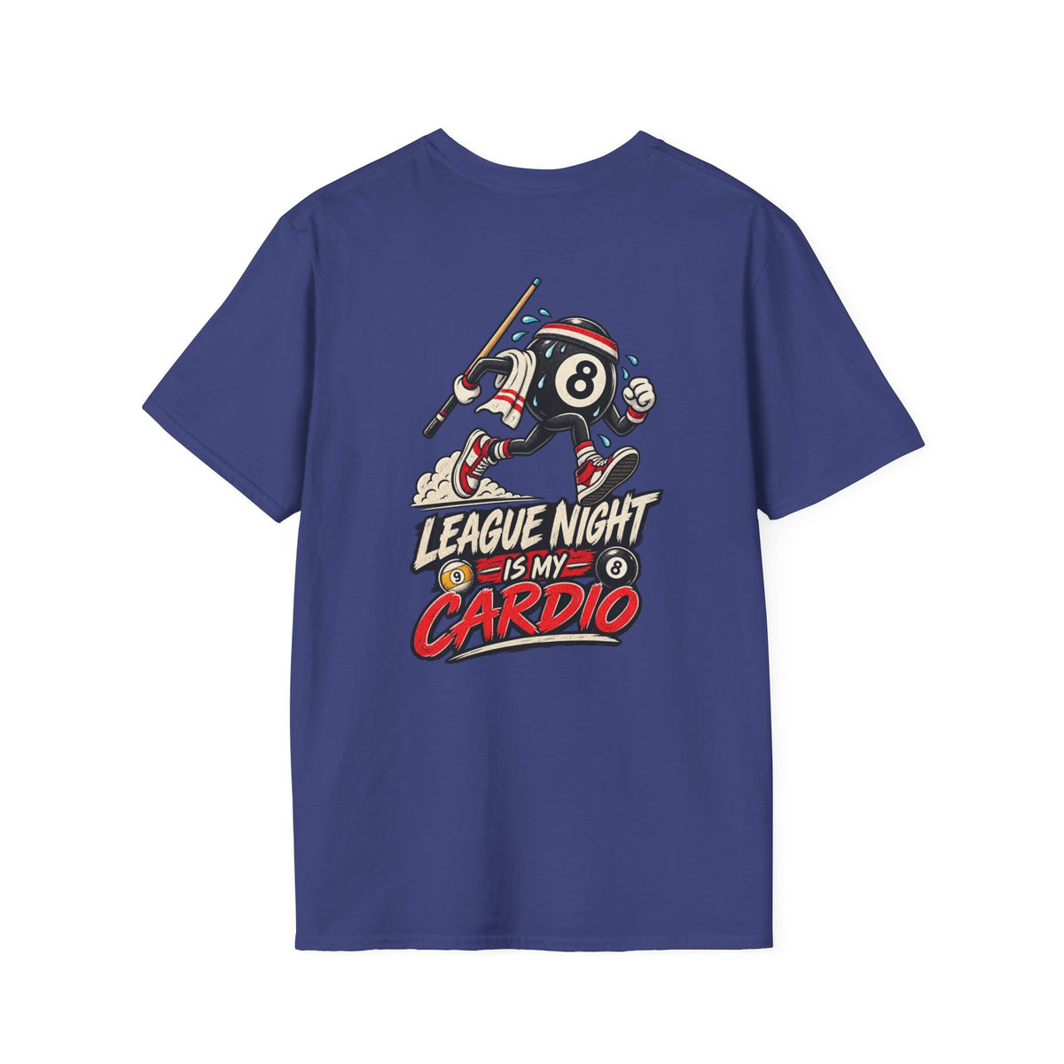 League Night Is My Cardio Pool Player T-Shirt | Classic Series CCS-CST-016