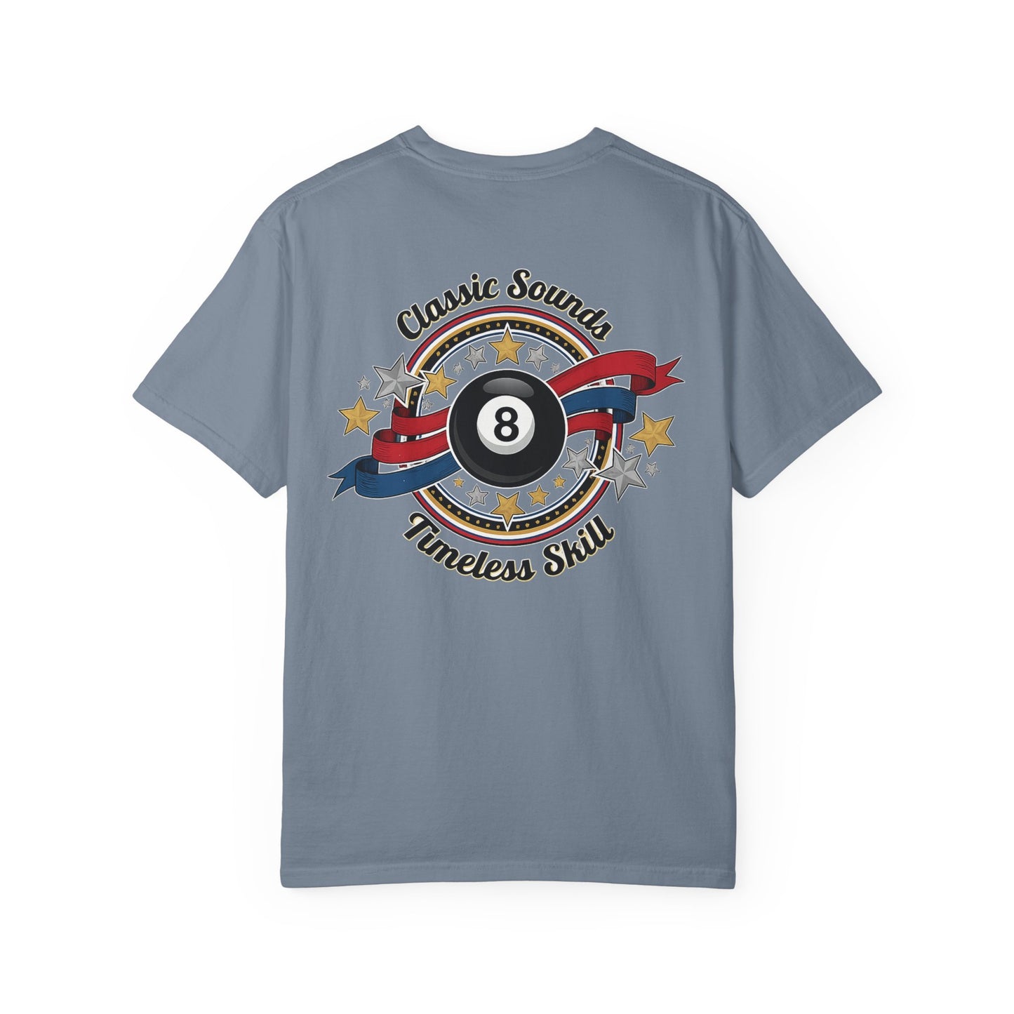 Classic Sound, Timeless Skill Billiards Comfort Colors Tee