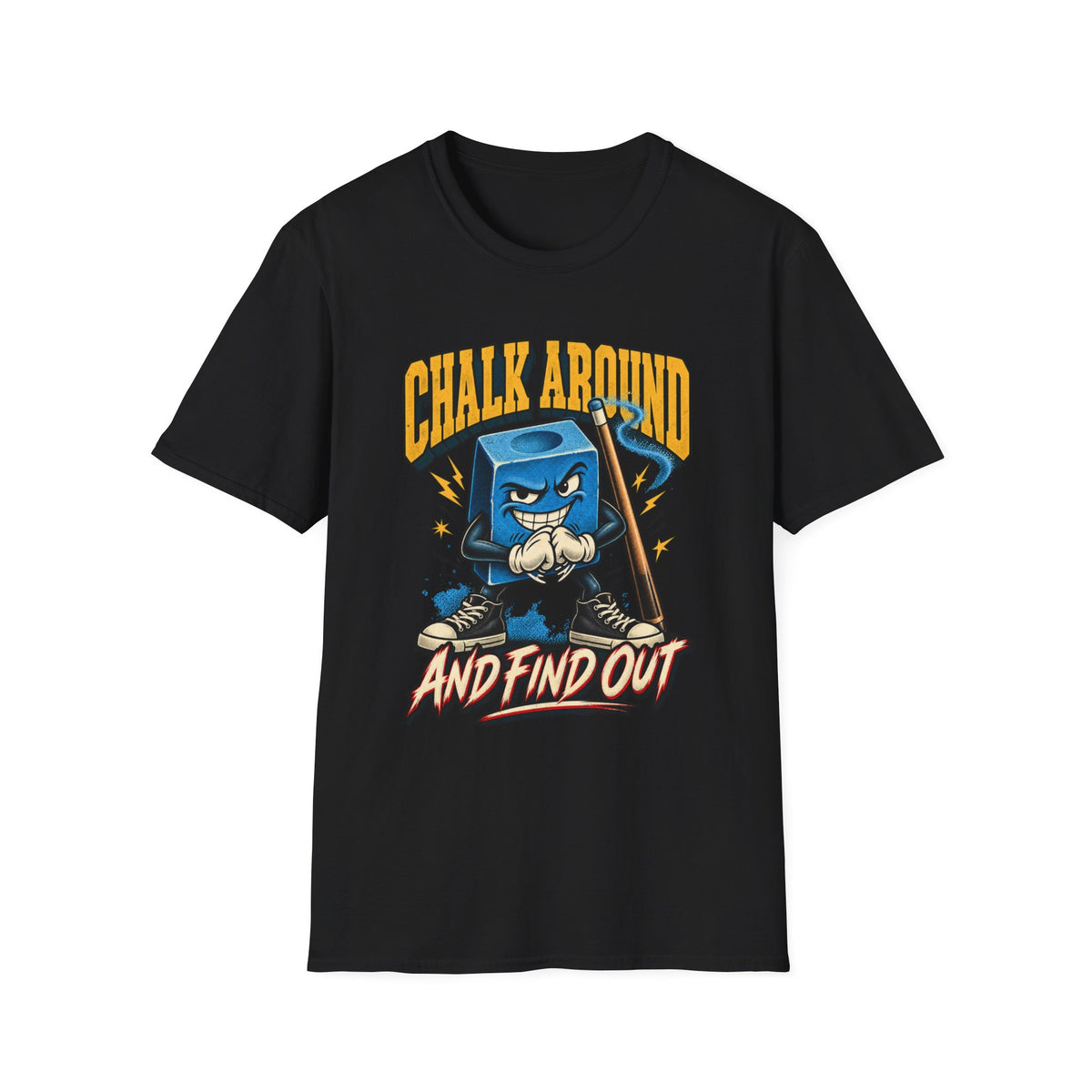 Chalk Around And Find Out – Funny Billiards T-Shirt – Cue Crew Essentials CCS-EST-003