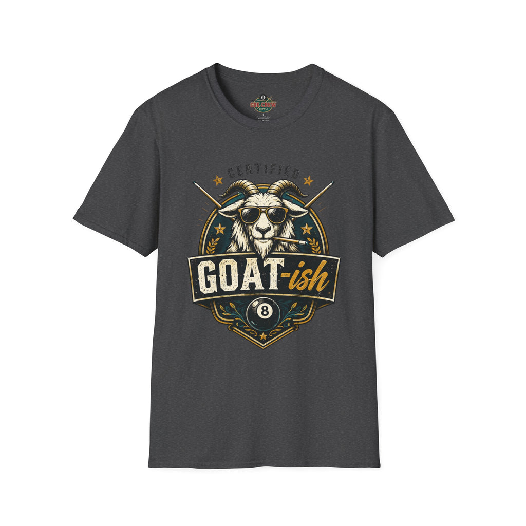 Certified GOAT-ish Funny Billiards T-Shirt | Pool Player Graphic Unisex Tee | 8 Ball Goat Design - Front Only