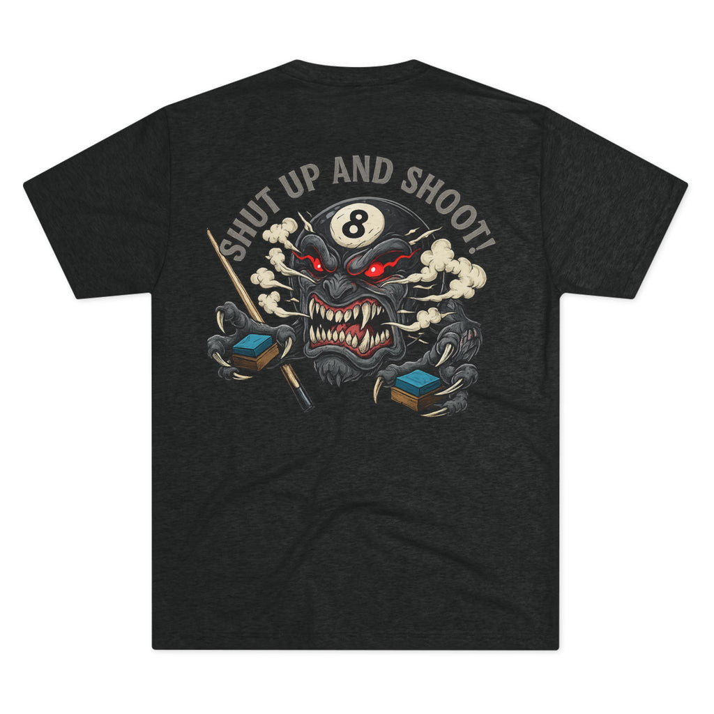 Shut Up and Shoot Billiards Tri-Blend Tee