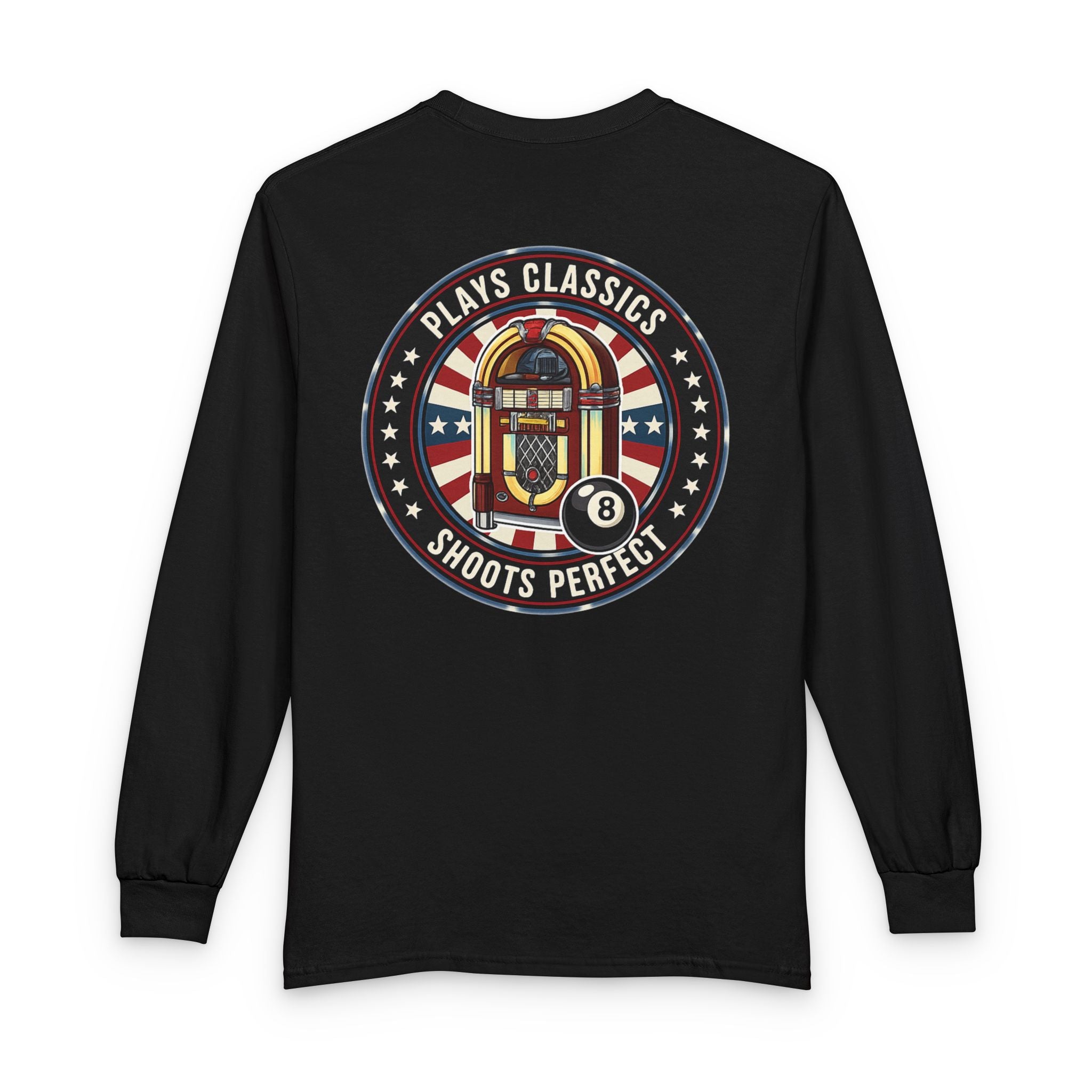 Plays Classics, Shoots Perfect Billiards Gildan Long Sleeve Tee