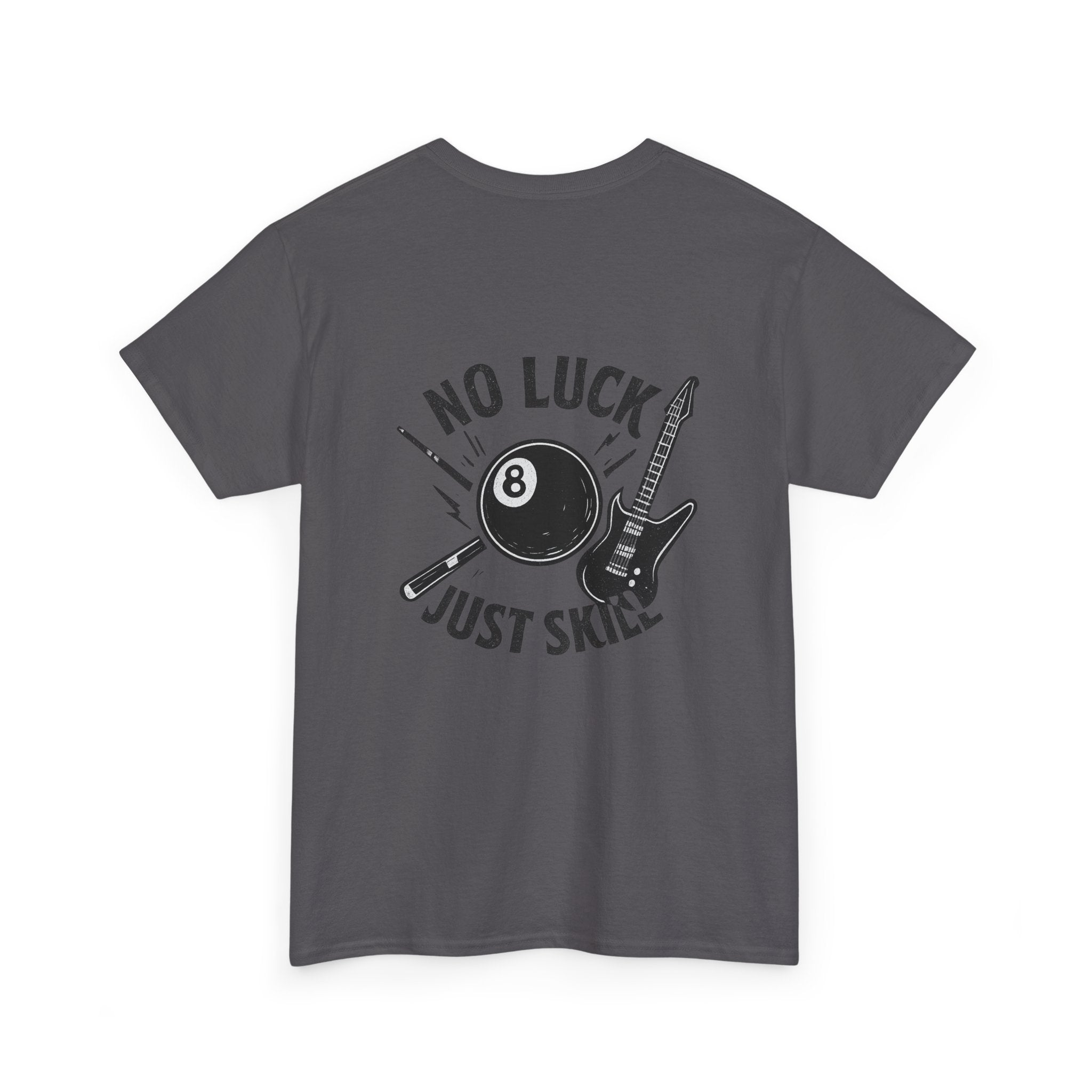 No Luck Just Skill Billiards Tee