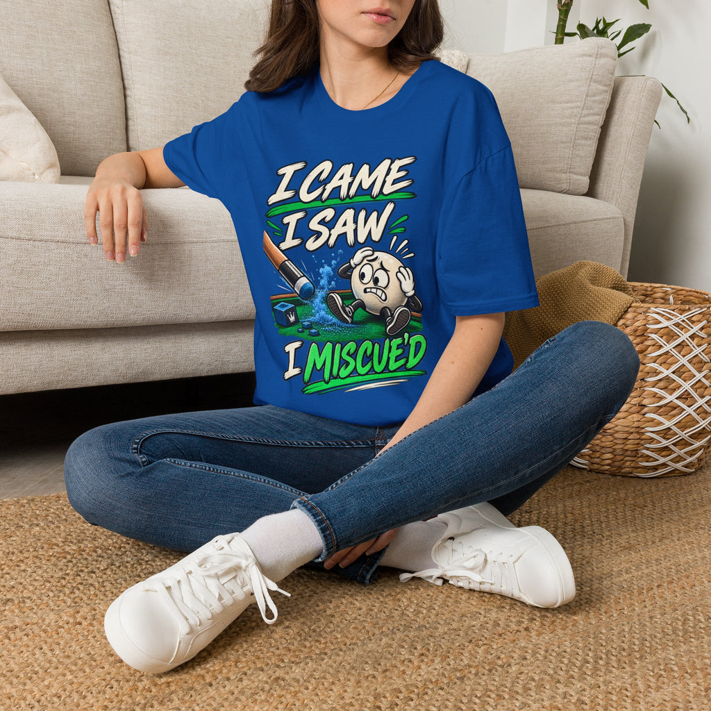 I Came I Saw I Miscue’d – Funny Billiards T-Shirt – Pool Player Tee
