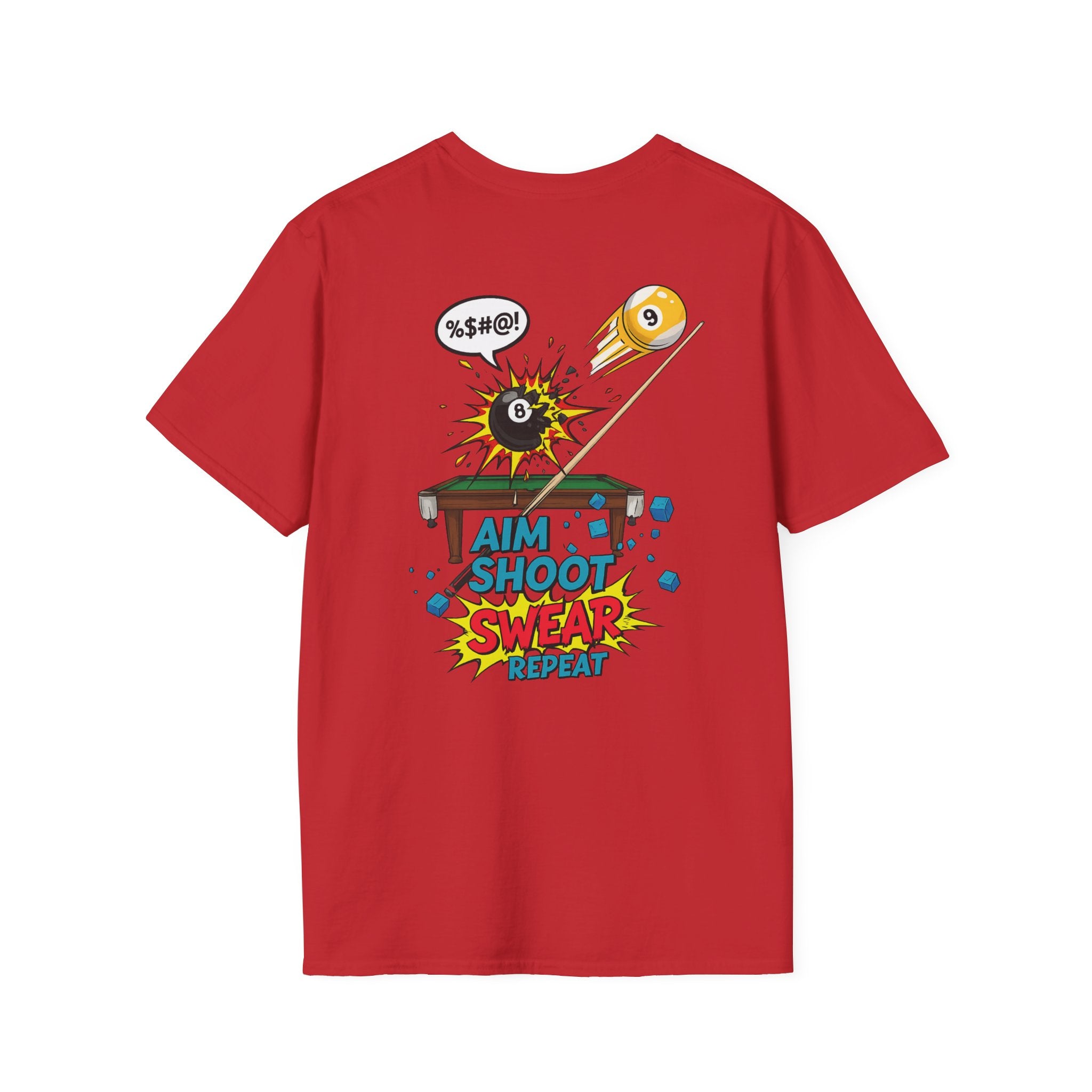 Aim Shoot Swear Repeat Funny Billiards T-Shirt | Comic Pool Player Graphic Tee | Front & Back Print