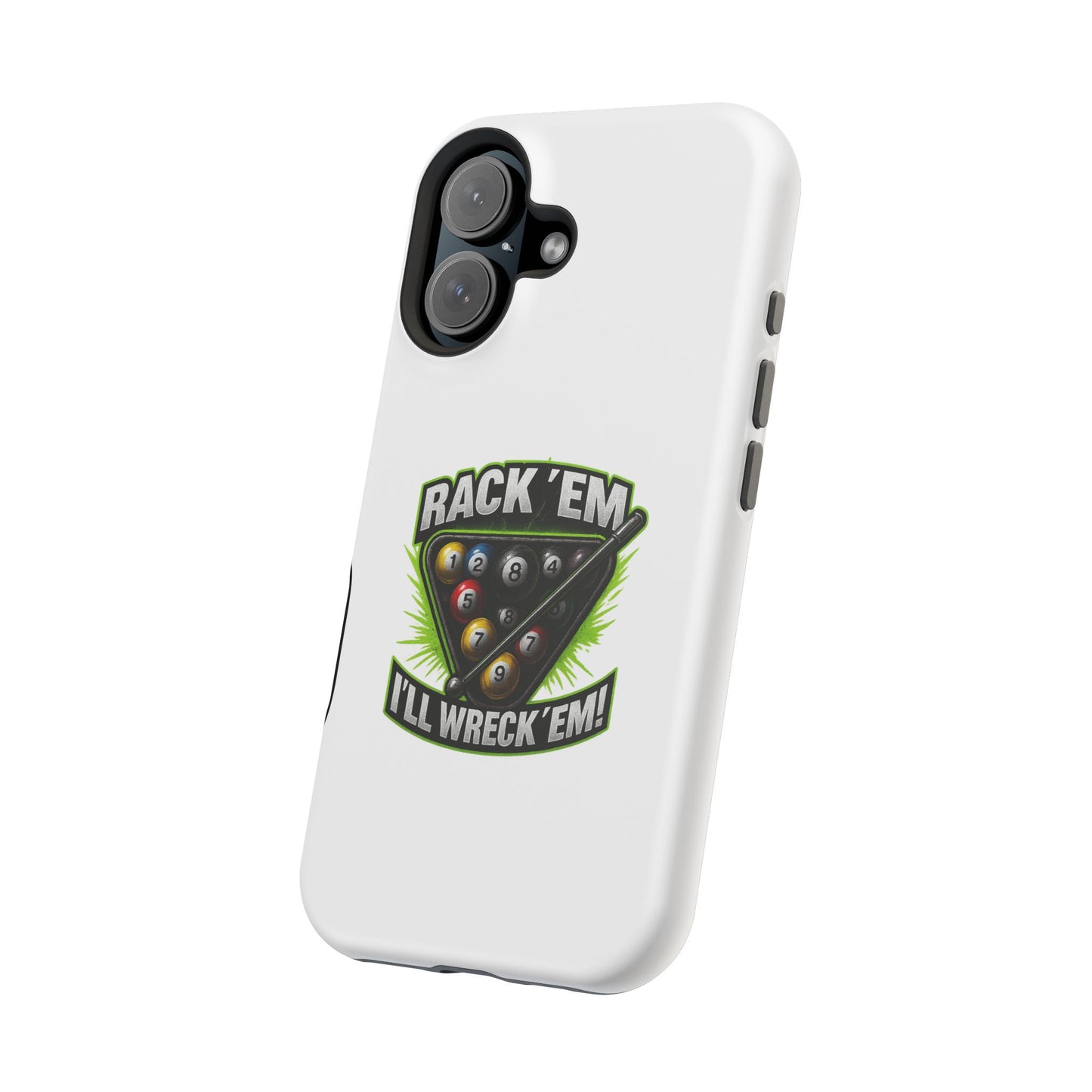 Magnetic Phone Case - Rack 'Em, I'll Wreck 'Em | Cool Custom Impact-Resistant Cases for Gamers & Pool Lovers, Perfect Gift for [...]