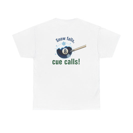 Snow Falls, Cue Calls! Gildan Billiards Gildan Tee
