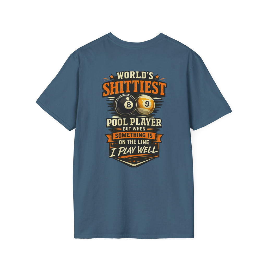 World's Shittiest Pool Player Funny Billiards T-Shirt | Classic Series | CCS-CST-009