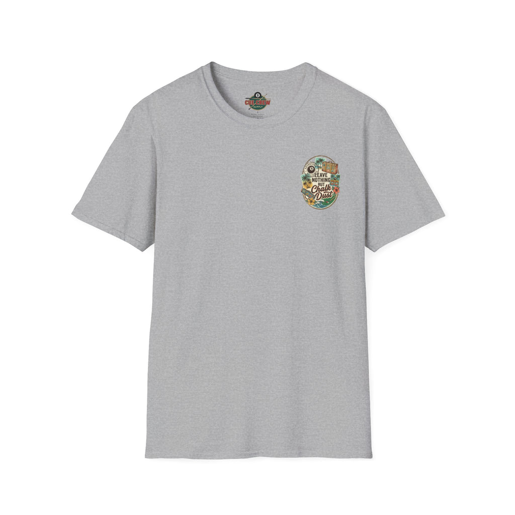 Leave Nothing But Chalk Dust | Tropical Pool Hall Vacation Billiards T-Shirt | Front & Back Graphic Tee