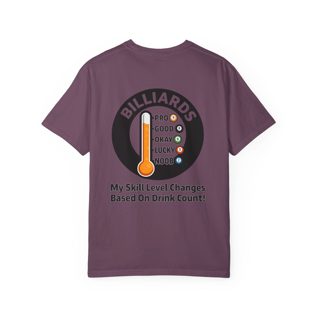 Drink Count Skill Meter Billiards Tee - Comfort Colors Brand