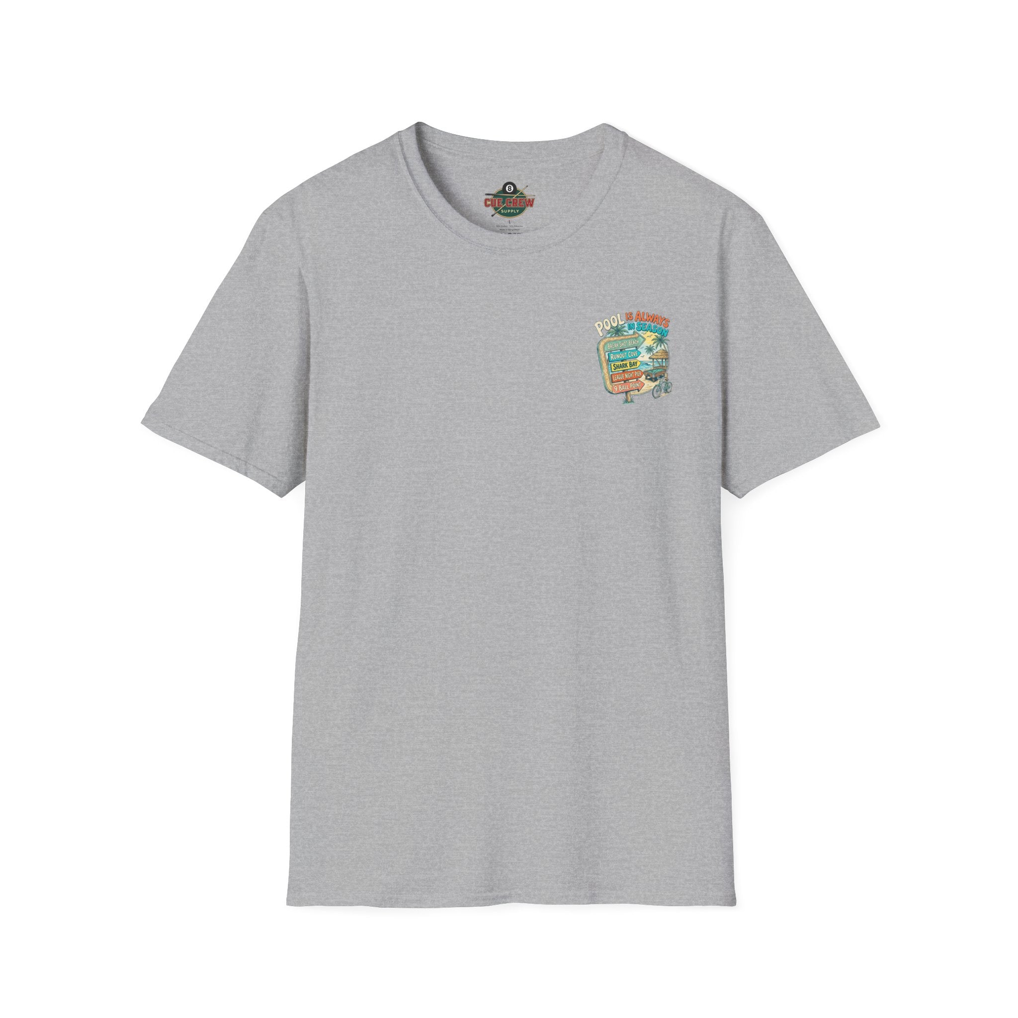 Pool Is Always in Season Billiards T-Shirt | Beach Pool Player Graphic Tee | Tropical Runout Cove Front & Back Print