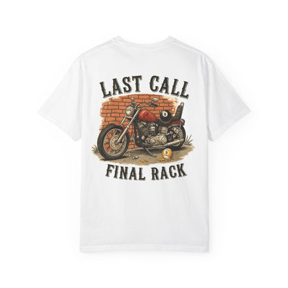 Last Call Final Rack Motorcycle Billiards Comfort Colors Tee